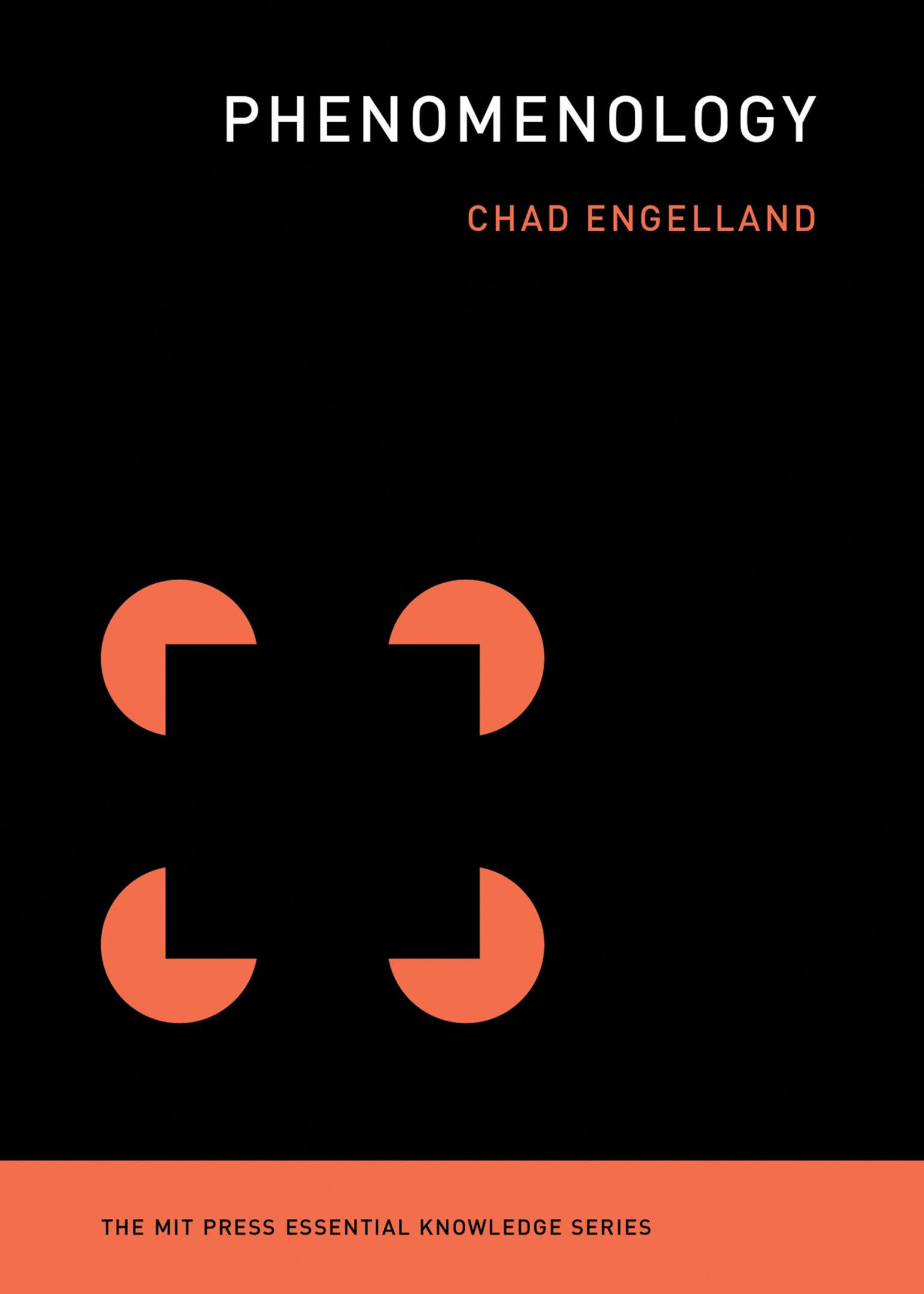 Phenomenology (The MIT Press Essential Knowledge series) The Happy Book Stack