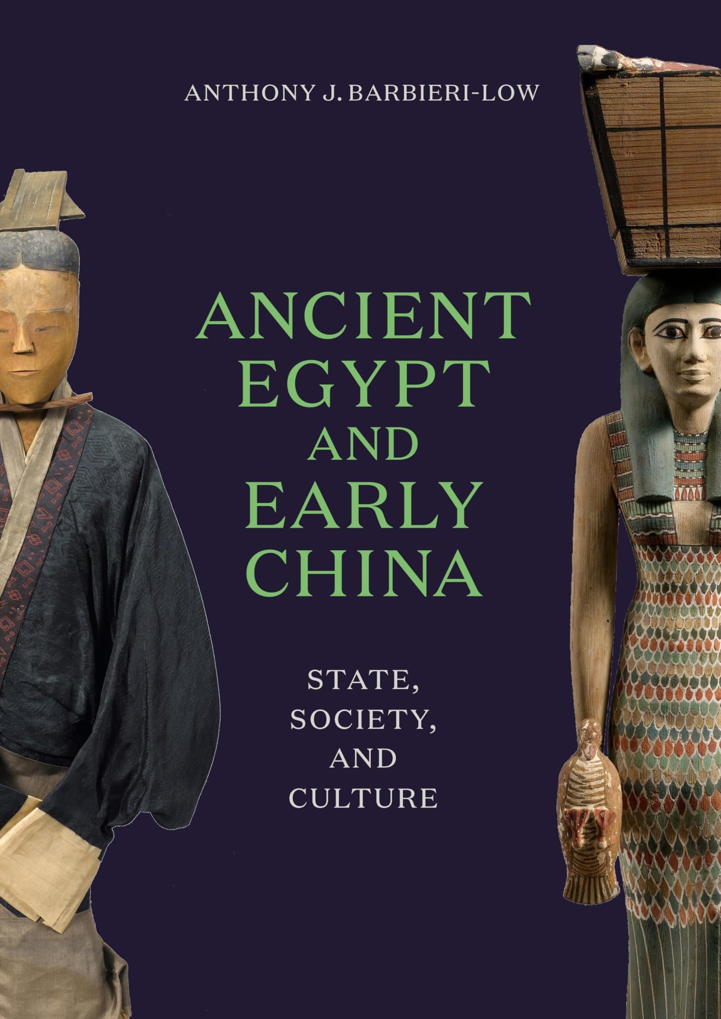 Ancient Egypt and Early China: State, Society, and Culture - 2941