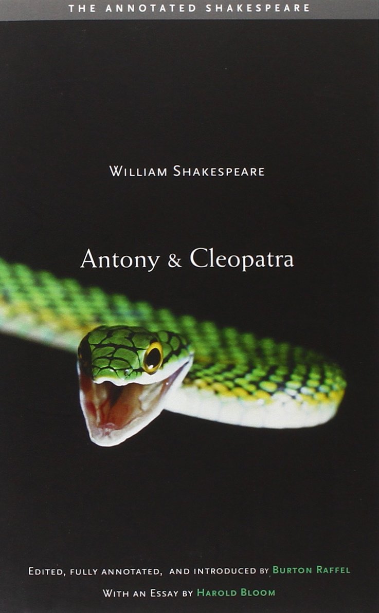Antony and Cleopatra (The Annotated Shakespeare) The Happy Book Stack