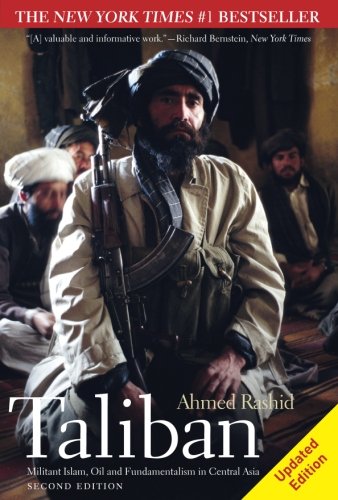 Taliban: Militant Islam, Oil and Fundamentalism in Central Asia The Happy Book Stack