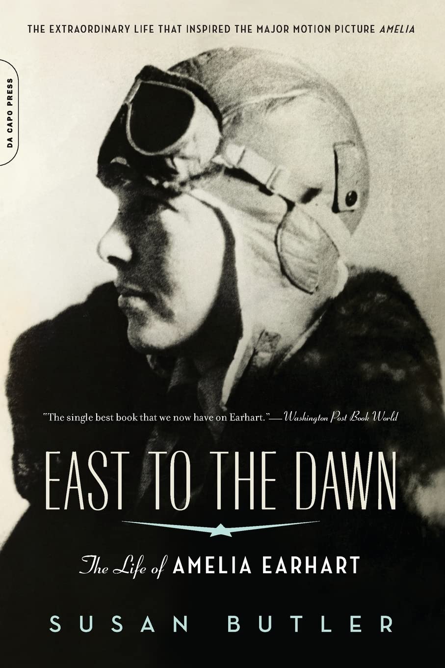 East to the Dawn: The Life of Amelia Earhart The Happy Book Stack