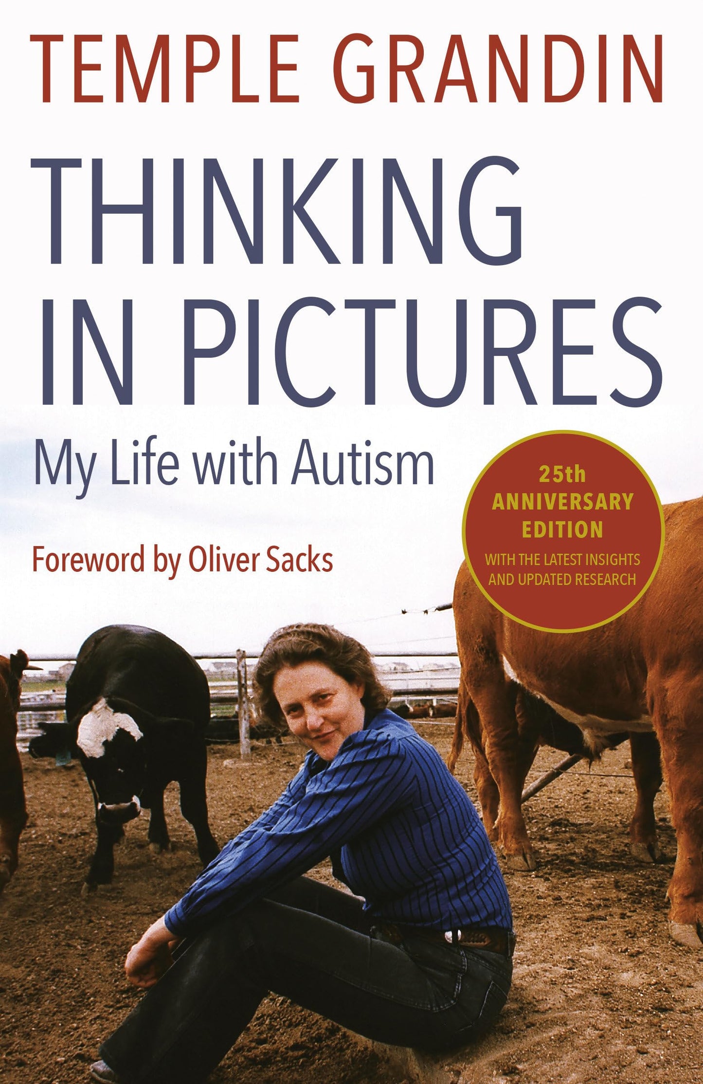 Thinking in Pictures, Expanded Edition: My Life with Autism The Happy Book Stack