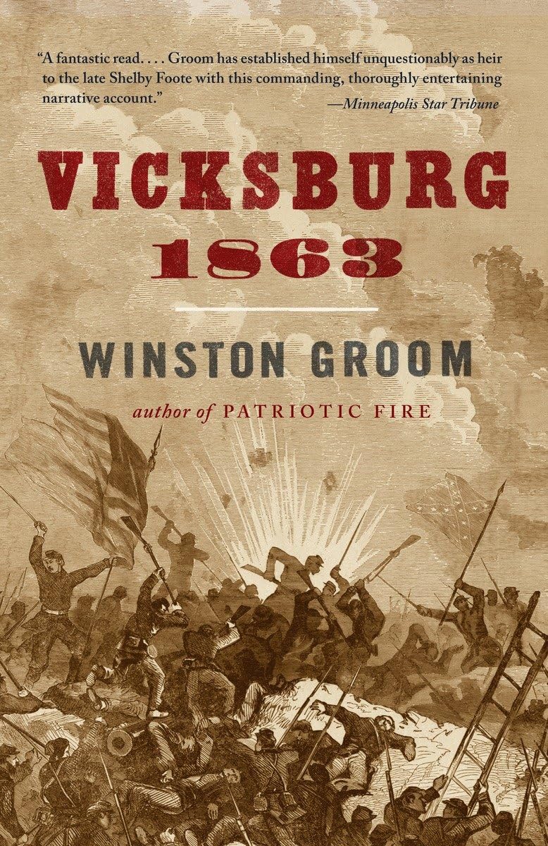 Vicksburg, 1863 (Vintage Civil War Library) The Happy Book Stack