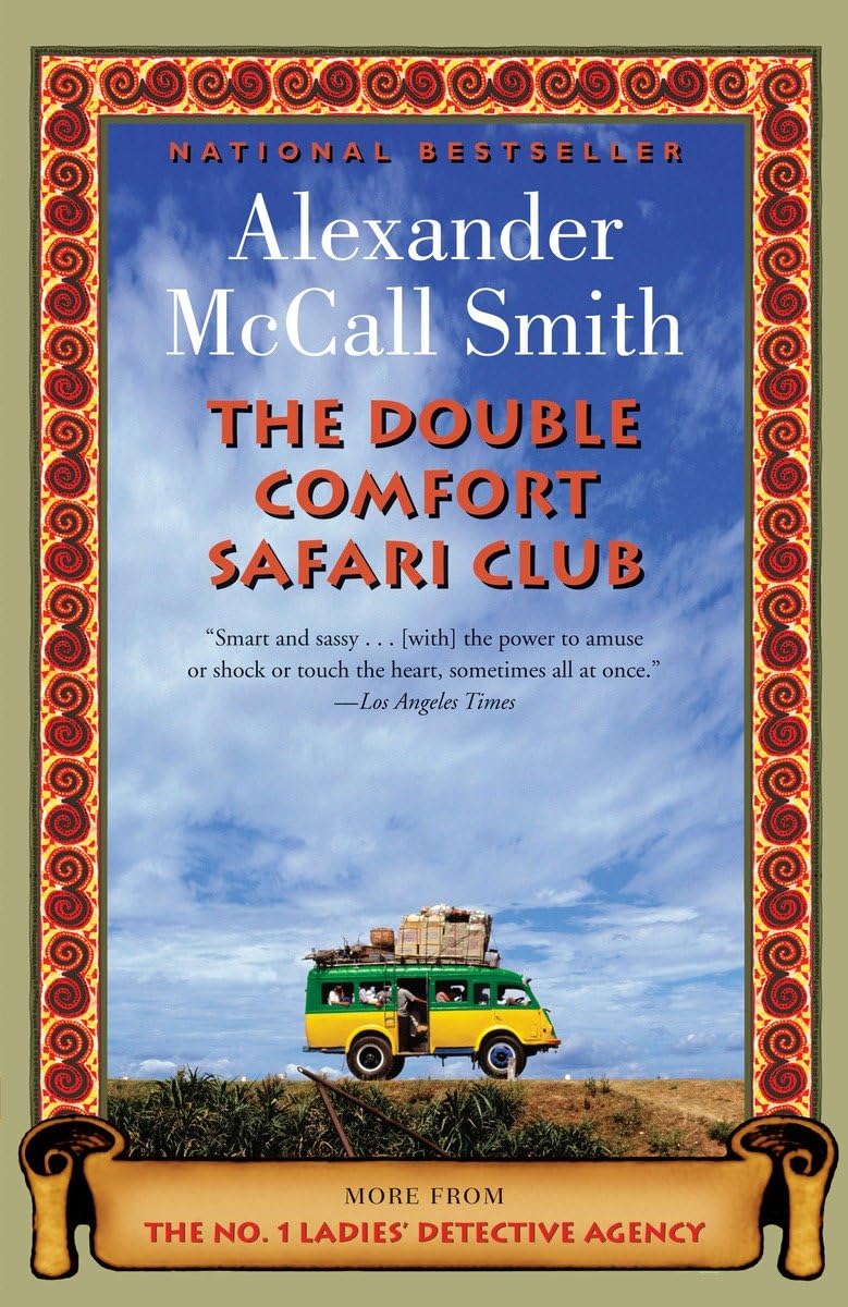 The Double Comfort Safari Club (No. 1 Ladies' Detective Agency Series) The Happy Book Stack