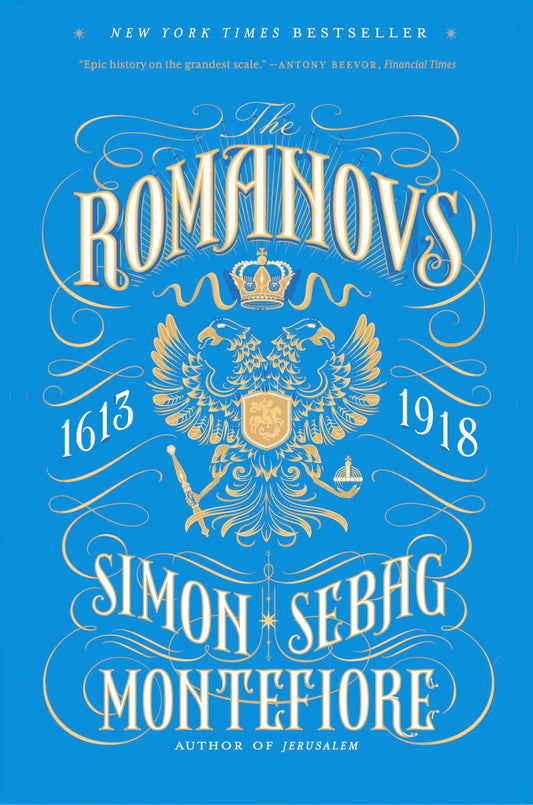 The Romanovs: 1613-1918 The Happy Book Stack