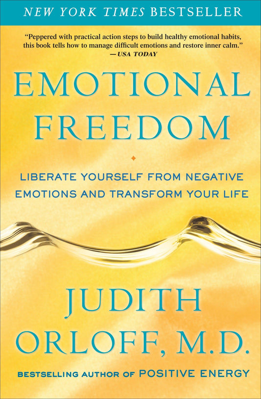 Emotional Freedom: Liberate Yourself from Negative Emotions and Transform Your Life - 5464