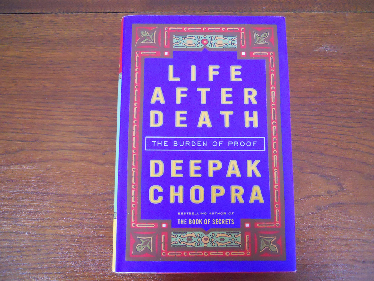 Life After Death: The Burden of Proof The Happy Book Stack