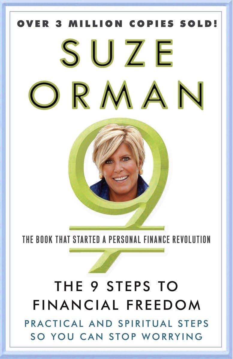 The 9 Steps to Financial Freedom: Practical and Spiritual Steps So You Can Stop Worrying The Happy Book Stack