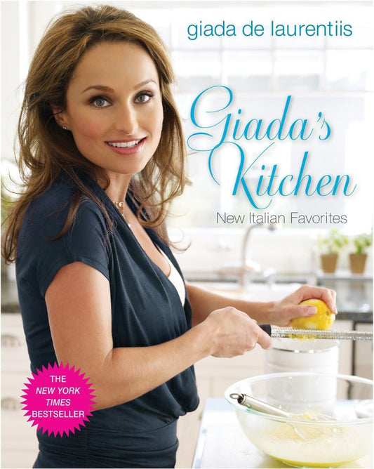 Giada's Kitchen: New Italian Favorites: A Cookbook The Happy Book Stack