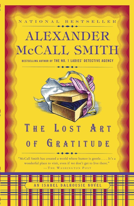 The Lost Art of Gratitude (Isabel Dalhousie Mysteries, No. 6) - 1446