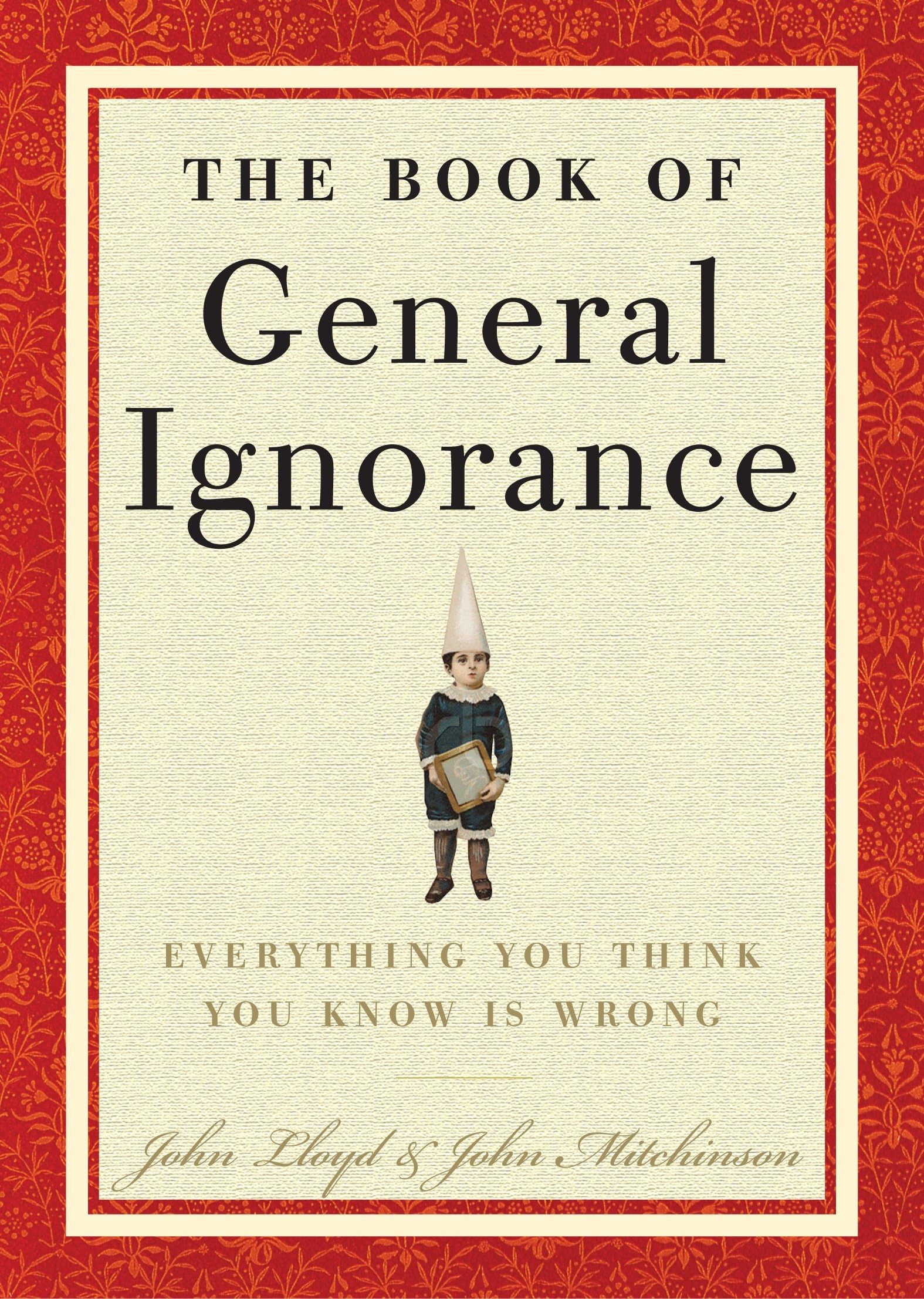 The Book of General Ignorance The Happy Book Stack