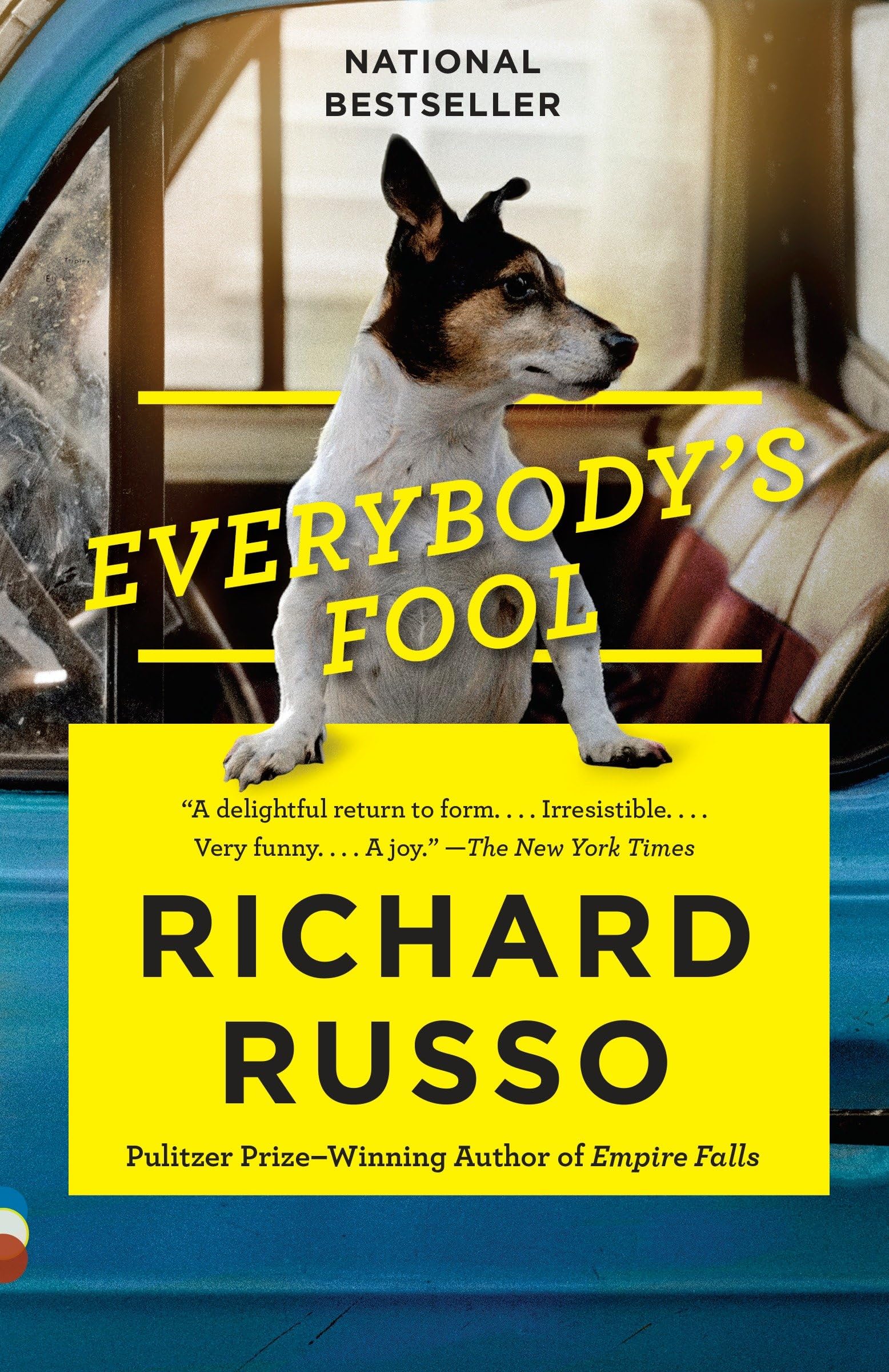 Everybody's Fool: A Novel (North Bath Trilogy) The Happy Book Stack