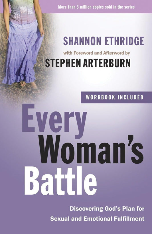 Every Woman's Battle: Discovering God's Plan for Sexual and Emotional Fulfillment (The Every Man Series) The Happy Book Stack
