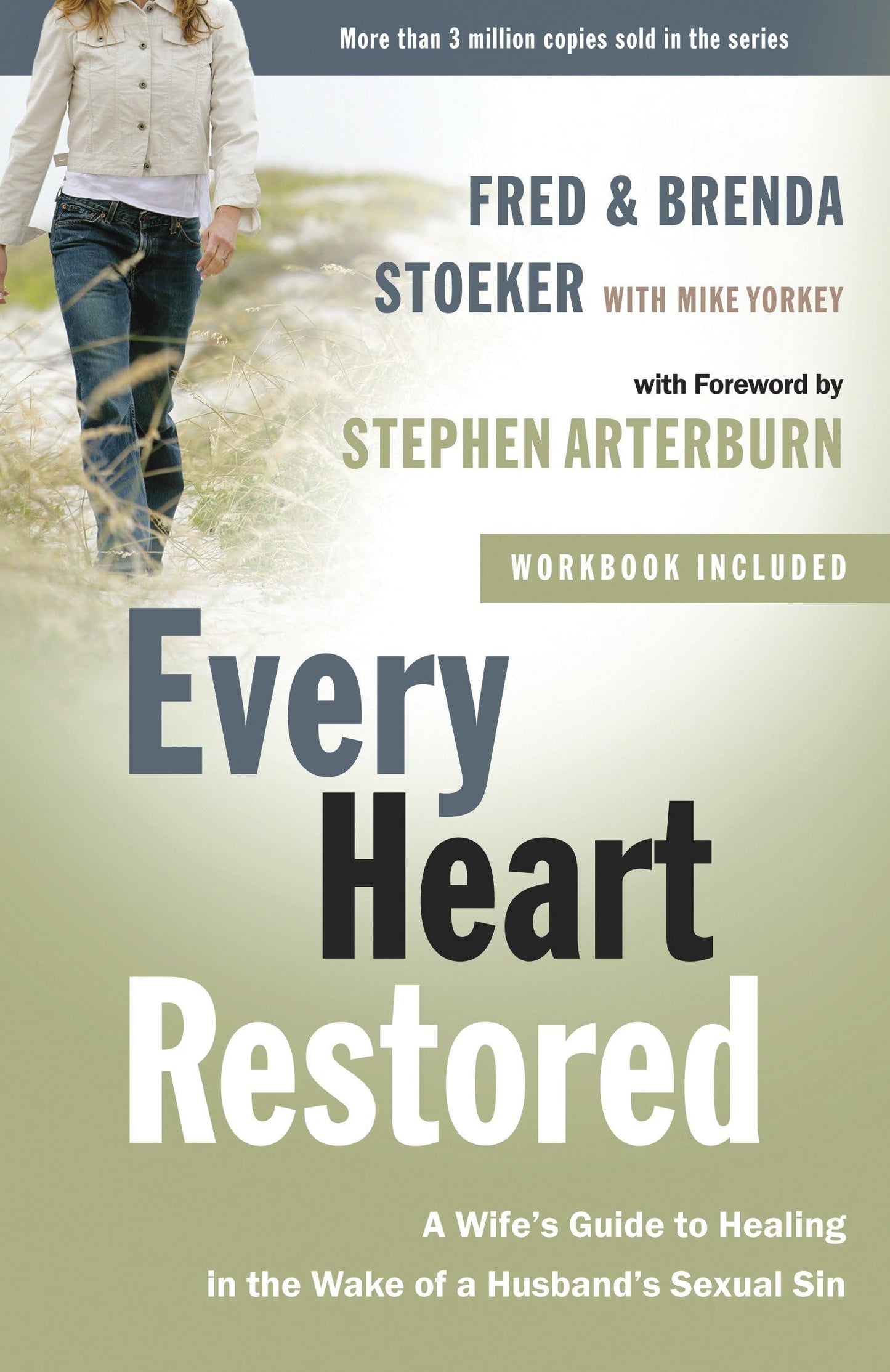 Every Heart Restored: A Wife's Guide to Healing in the Wake of a Husband's Sexual Sin (The Every Man Series) The Happy Book Stack