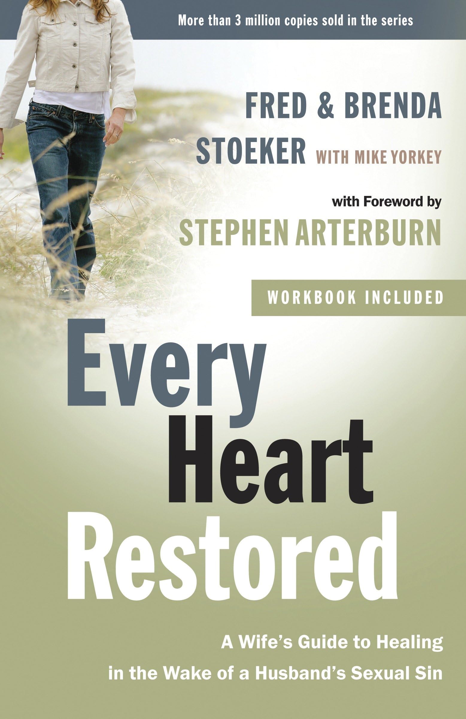 Every Heart Restored: A Wife's Guide to Healing in the Wake of a Husband's Sexual Sin (The Every Man Series) The Happy Book Stack