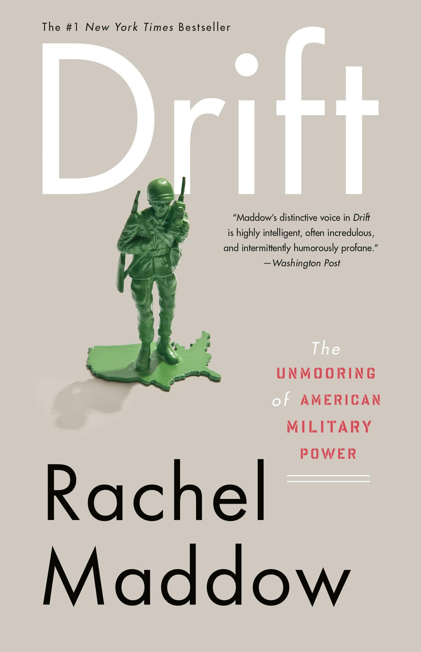 Drift: The Unmooring of American Military Power The Happy Book Stack