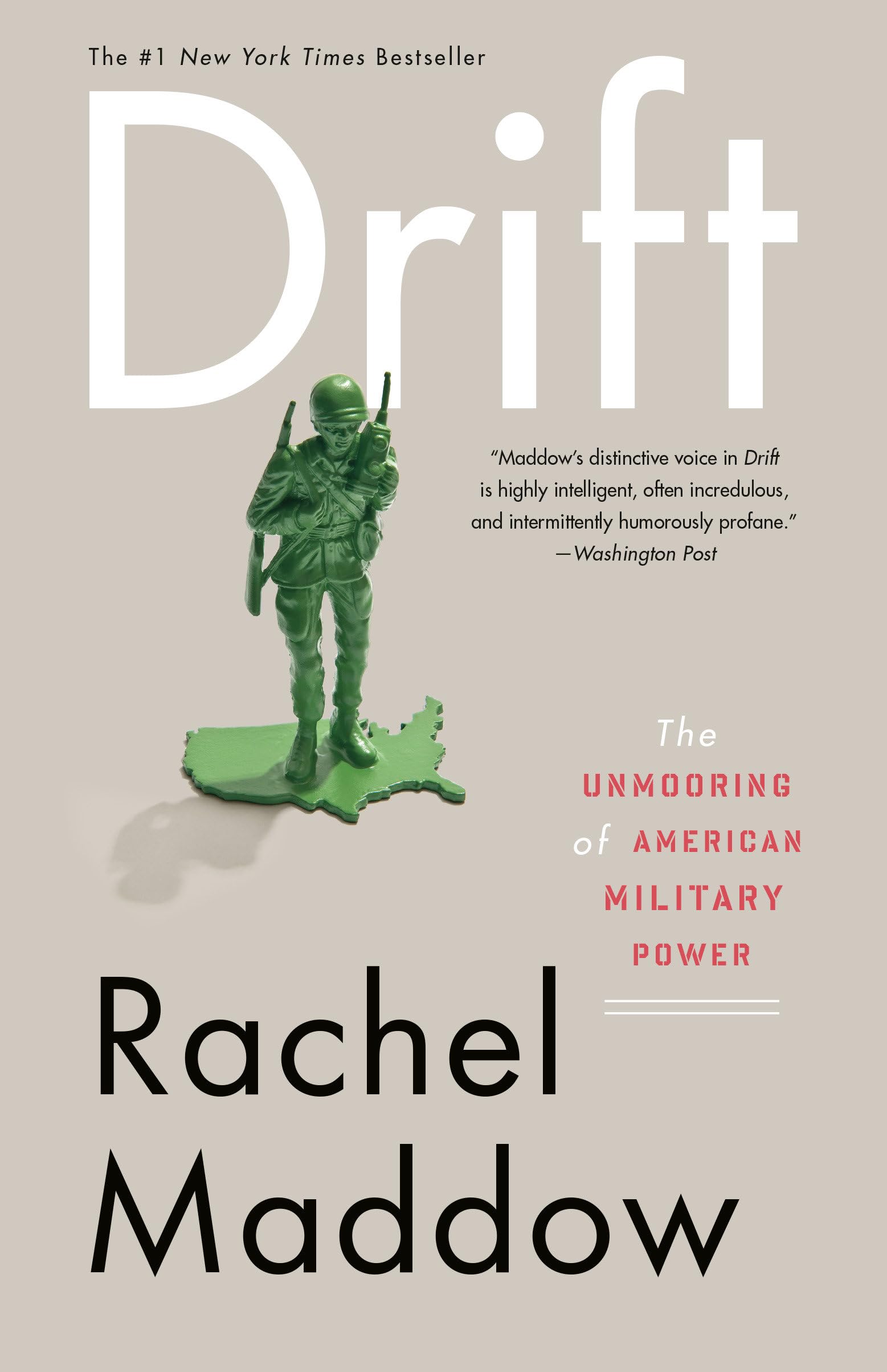 Drift: The Unmooring of American Military Power The Happy Book Stack