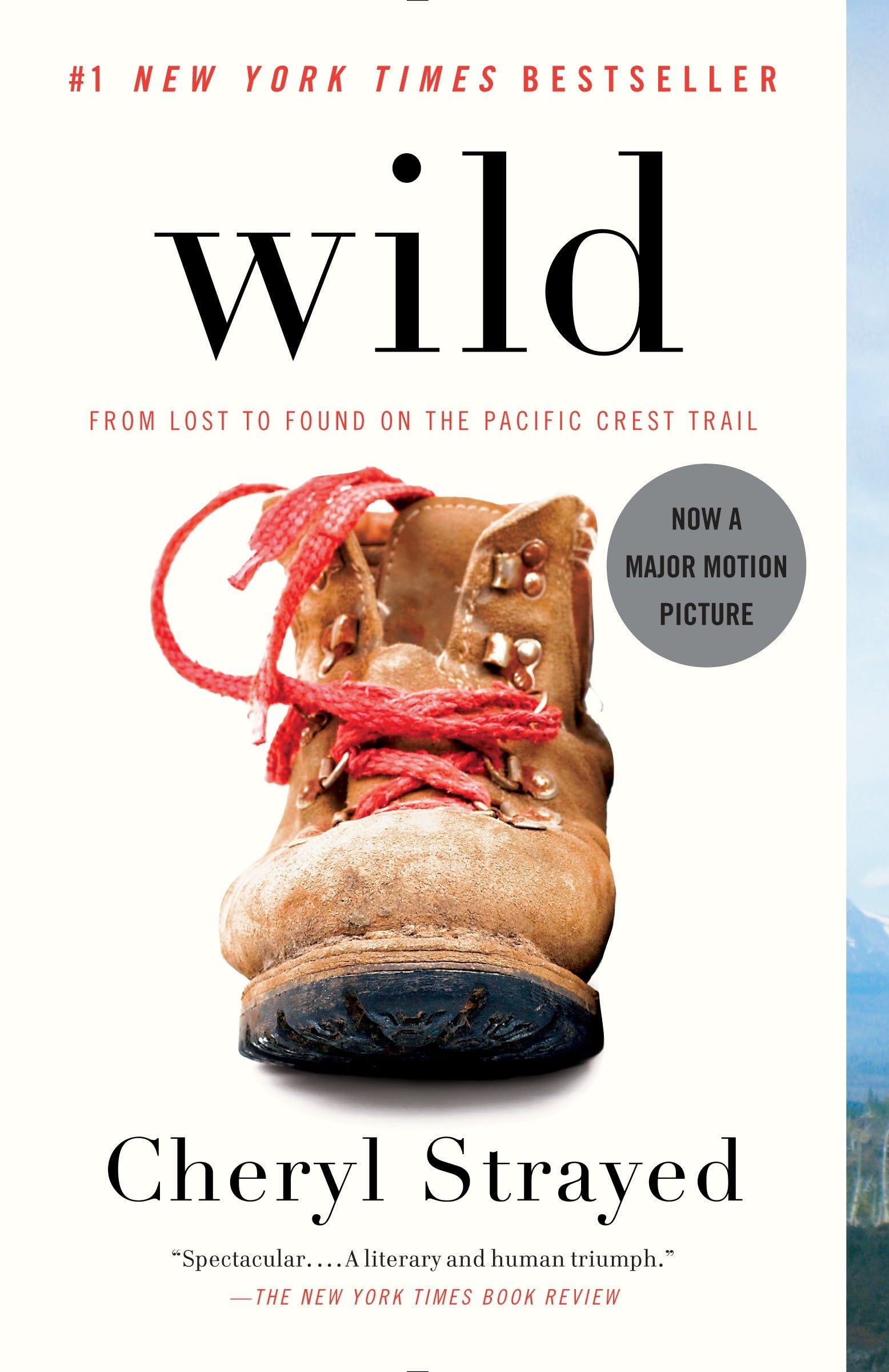 Wild: From Lost to Found on the Pacific Crest Trail The Happy Book Stack