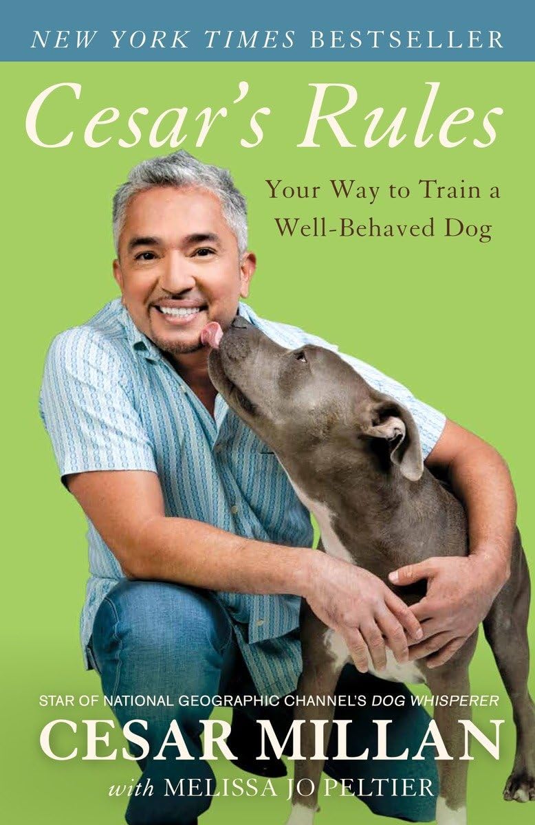 Cesar's Rules: Your Way to Train a Well-Behaved Dog - 5033