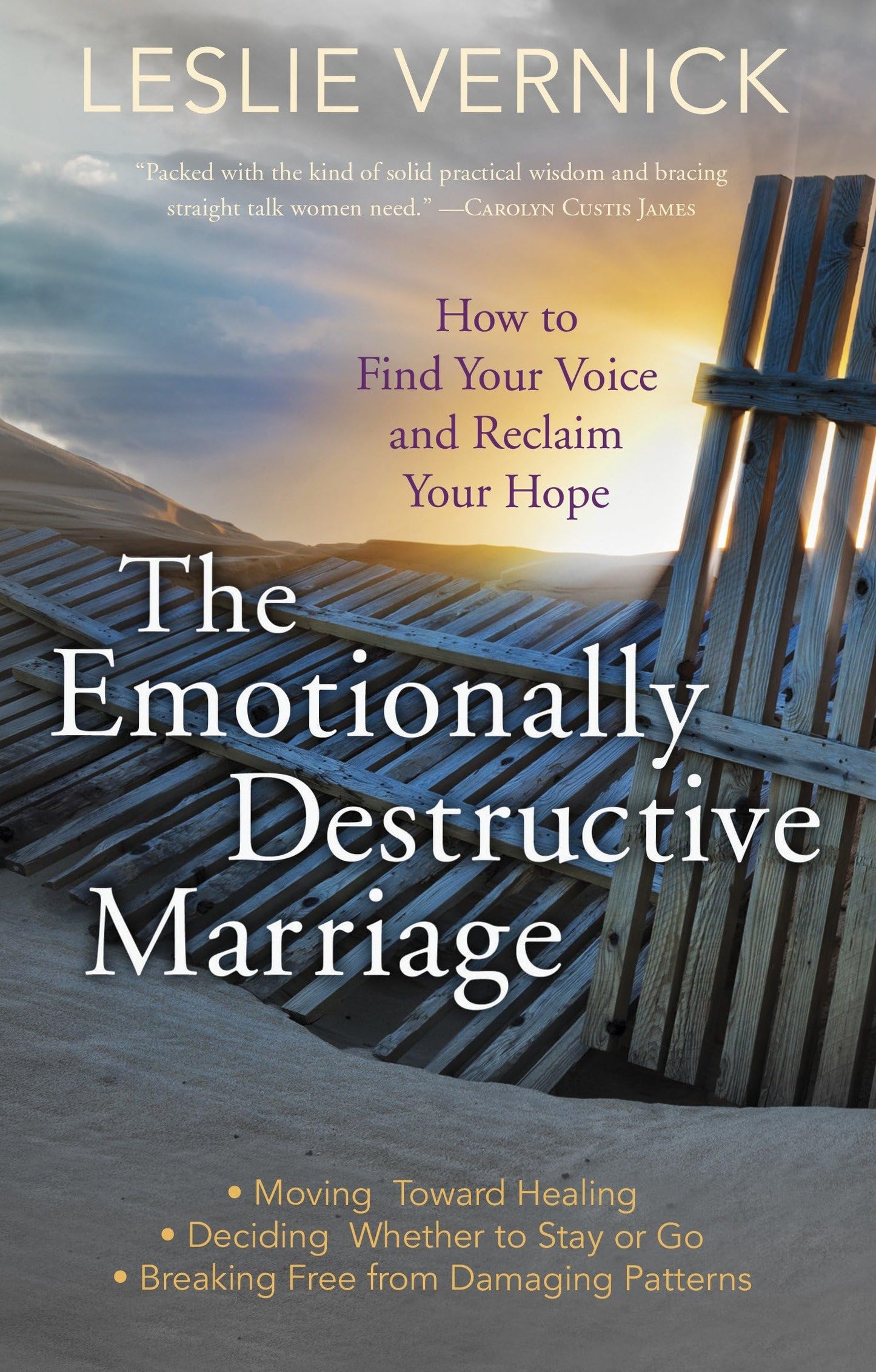 The Emotionally Destructive Marriage: How to Find Your Voice and Reclaim Your Hope The Happy Book Stack