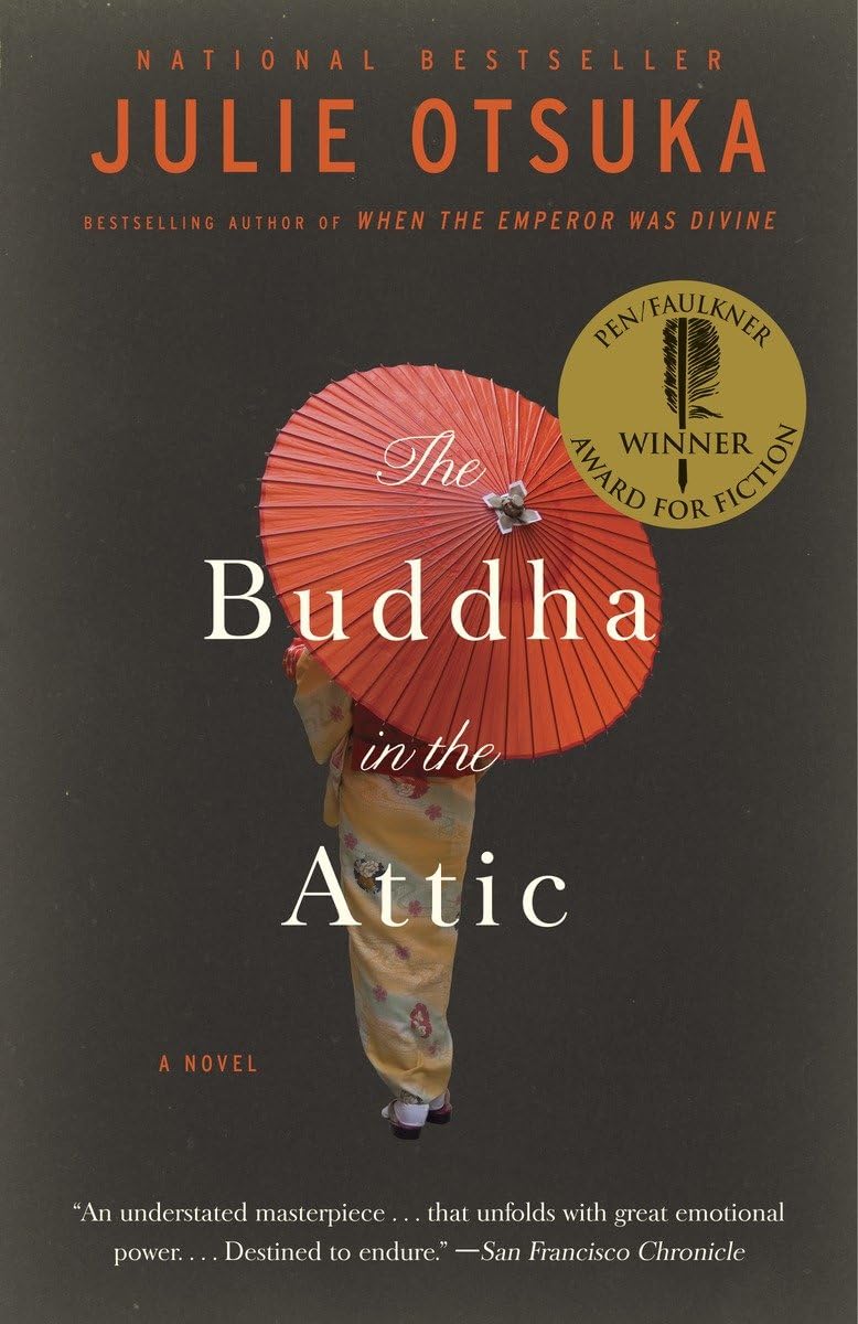 The Buddha in the Attic (Pen/Faulkner Award - Fiction) The Happy Book Stack