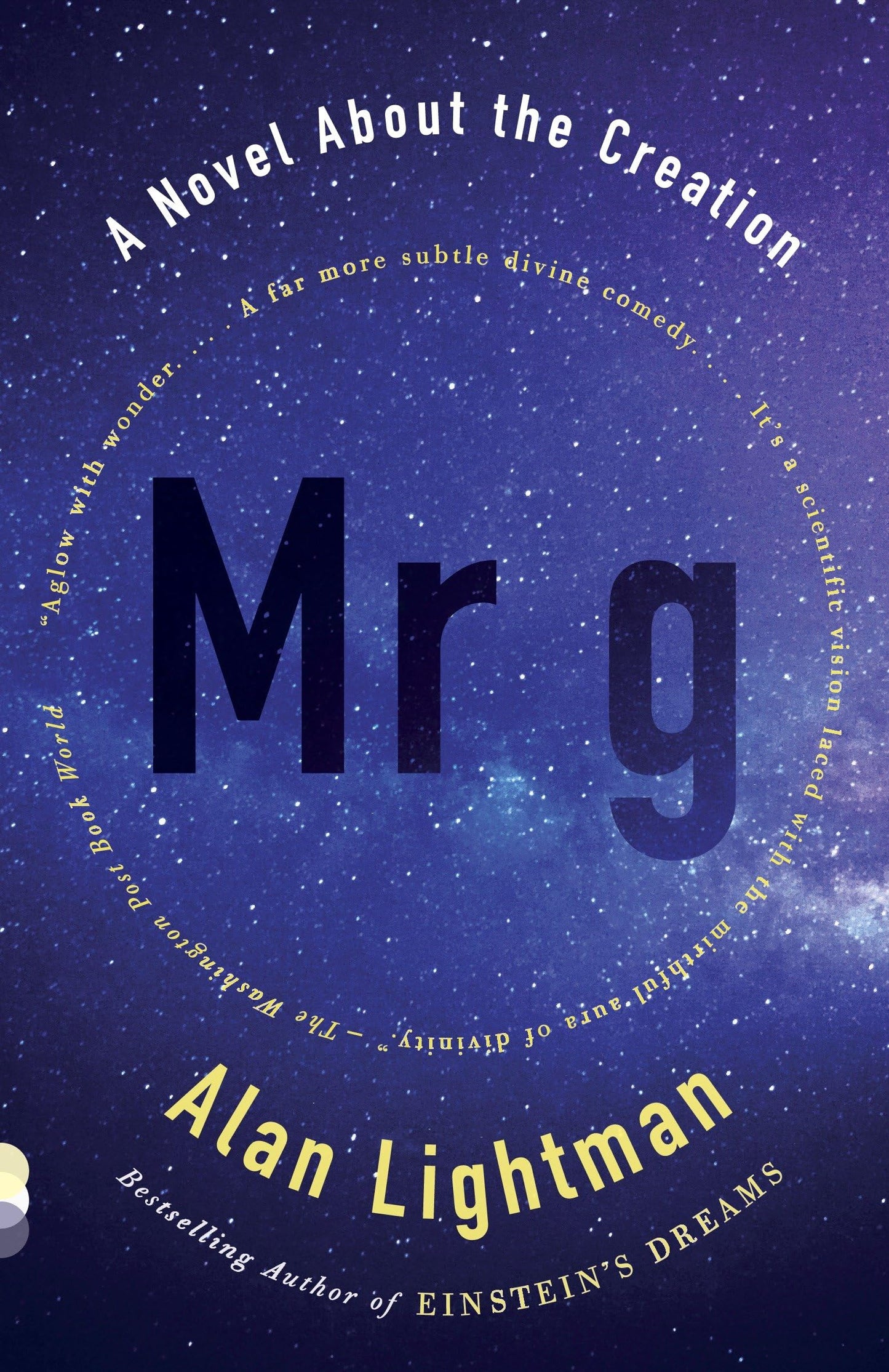 Mr g: A Novel About the Creation (Vintage Contemporaries) The Happy Book Stack
