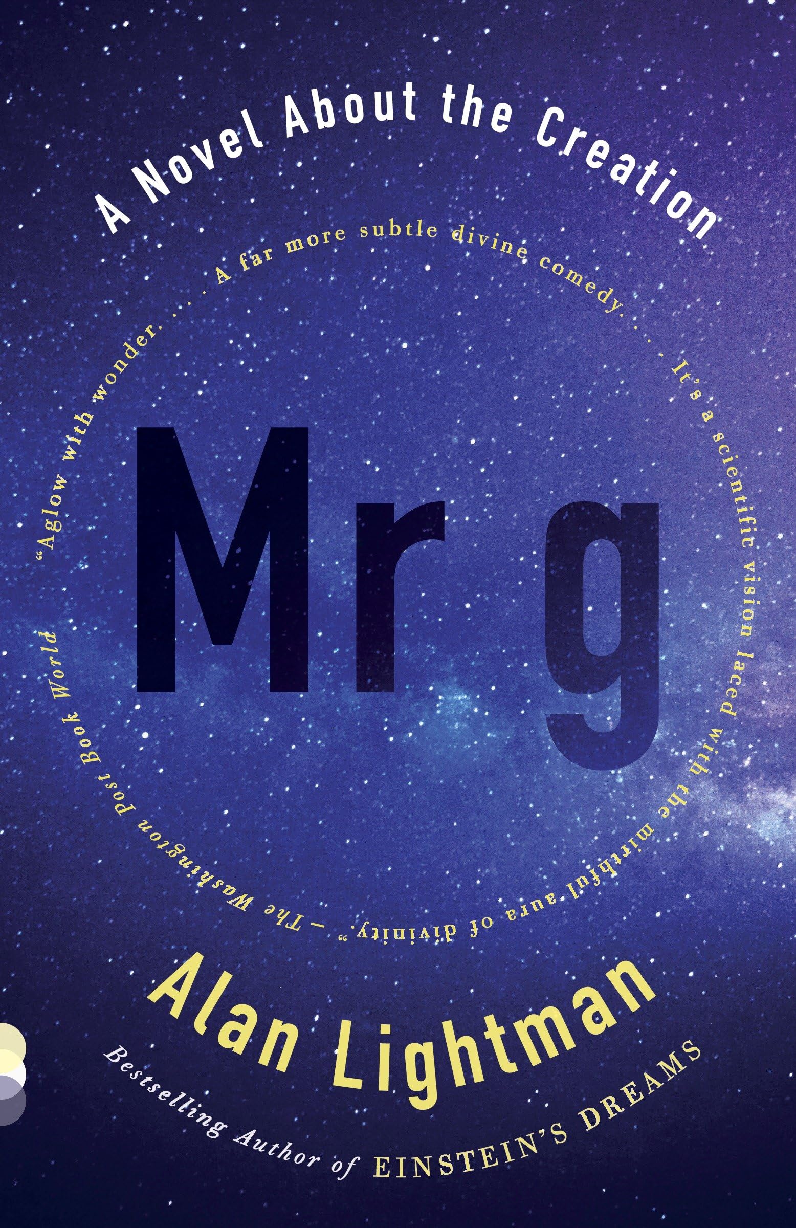 Mr g: A Novel About the Creation (Vintage Contemporaries) The Happy Book Stack