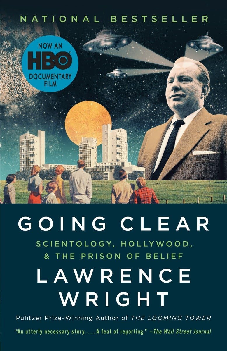 Going Clear: Scientology, Hollywood, and the Prison of Belief The Happy Book Stack