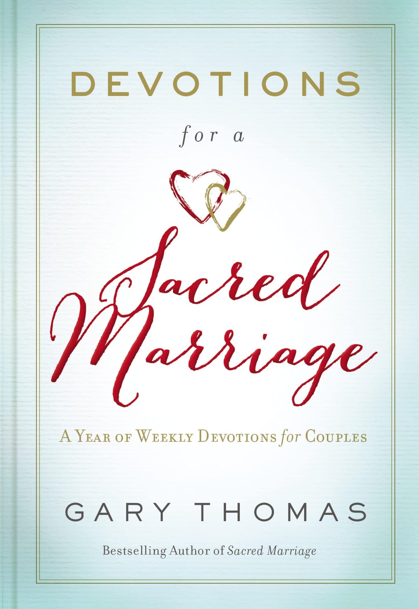 Devotions for a Sacred Marriage: A Year of Weekly Devotions for Couples (A 52-Week Devotional to Strengthen Your Relationship) The Happy Book Stack