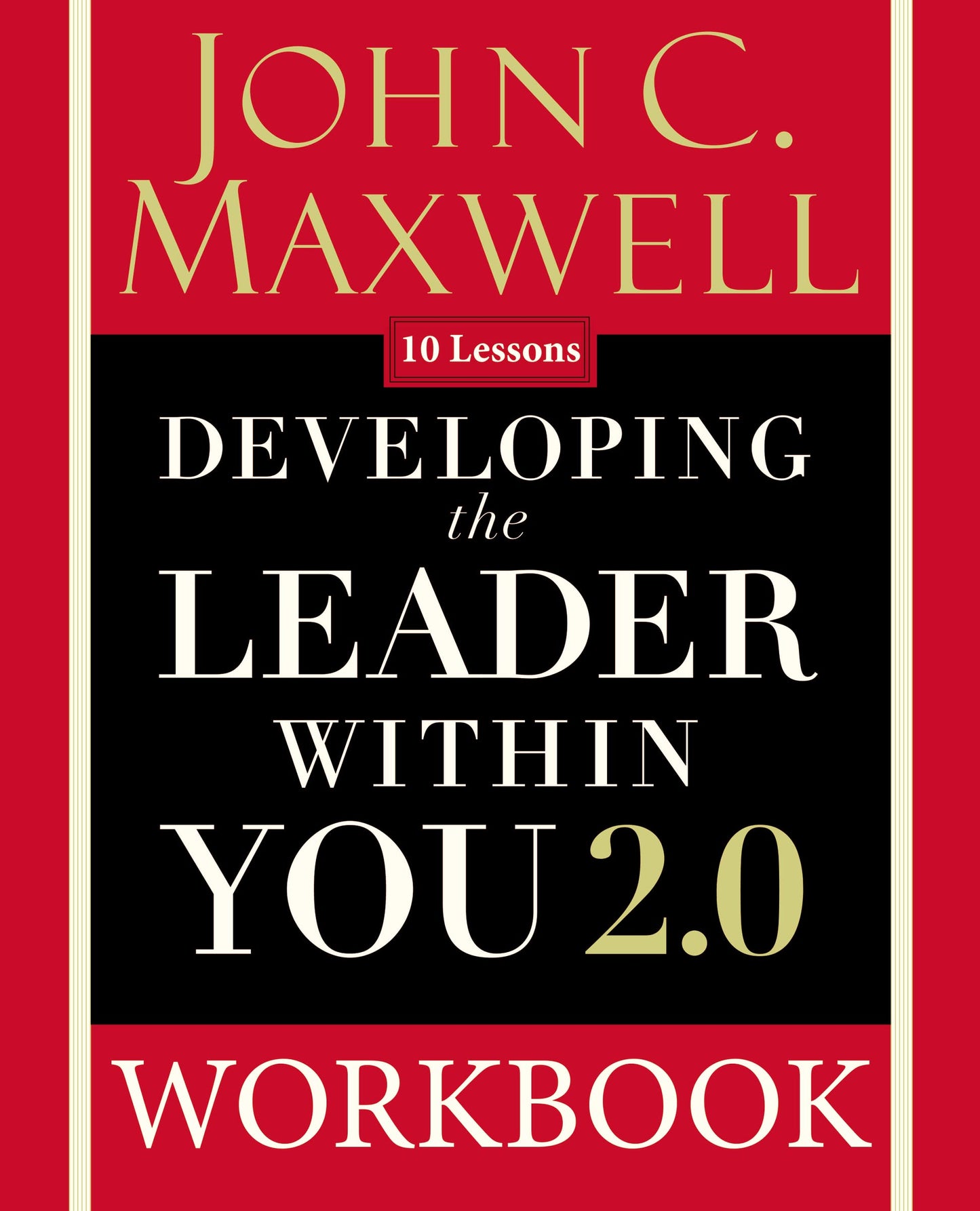 Developing the Leader Within You 2.0 Workbook The Happy Book Stack