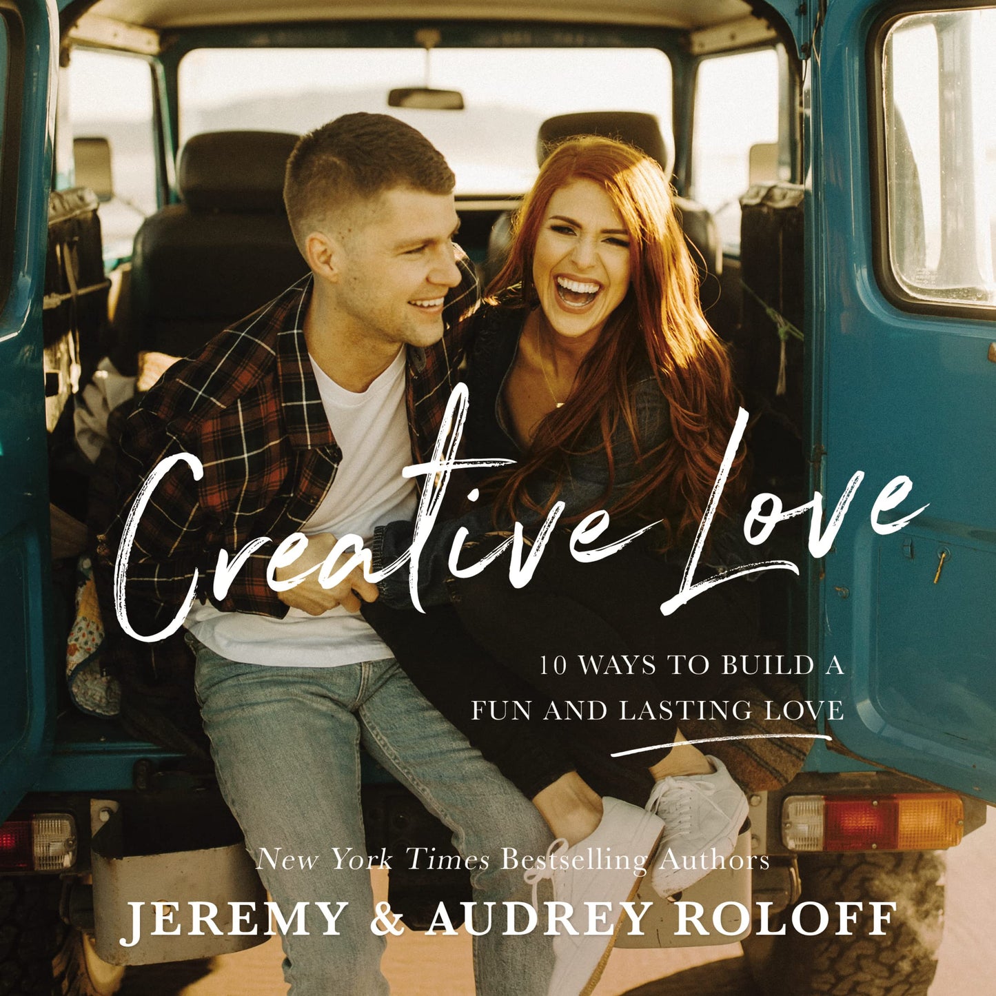 Creative Love: 10 Ways to Build a Fun and Lasting Love – The Perfect Christian Valentine's Day Gift for Couples The Happy Book Stack