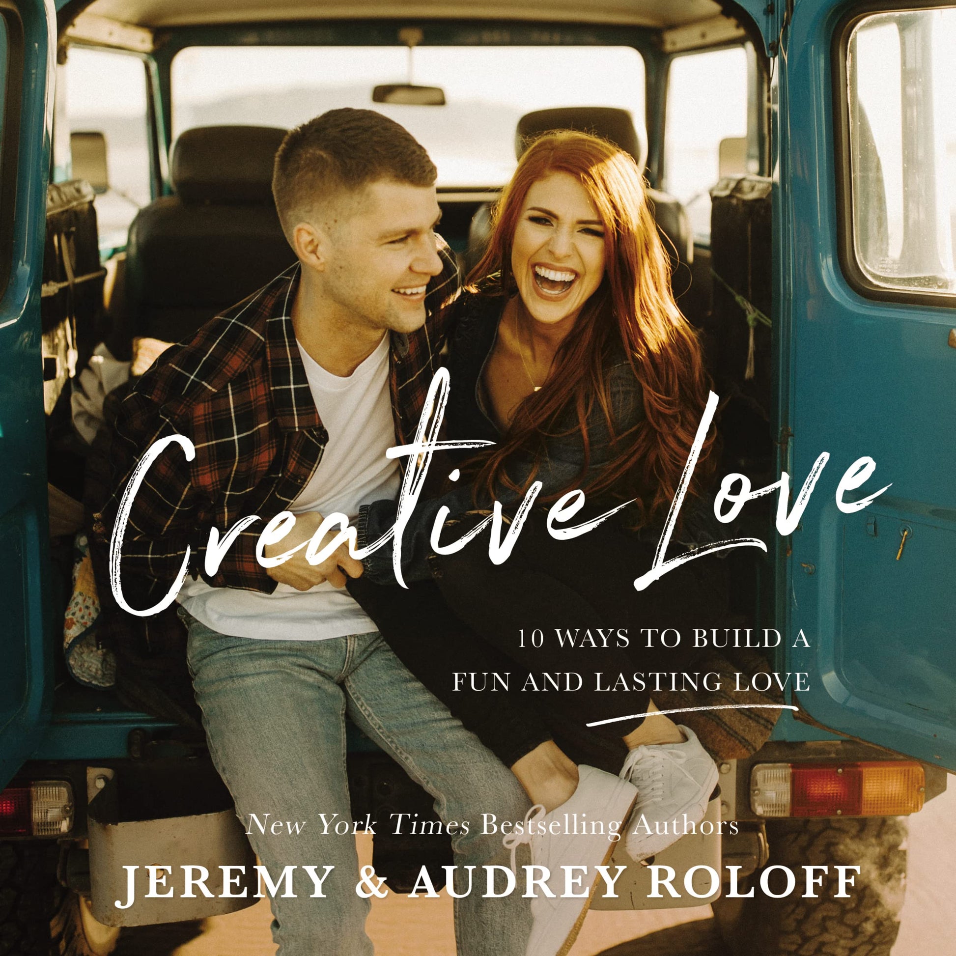 Creative Love: 10 Ways to Build a Fun and Lasting Love – The Perfect Christian Valentine's Day Gift for Couples The Happy Book Stack