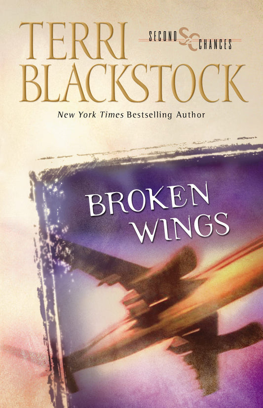 Broken Wings (Second Chances Series #4) The Happy Book Stack