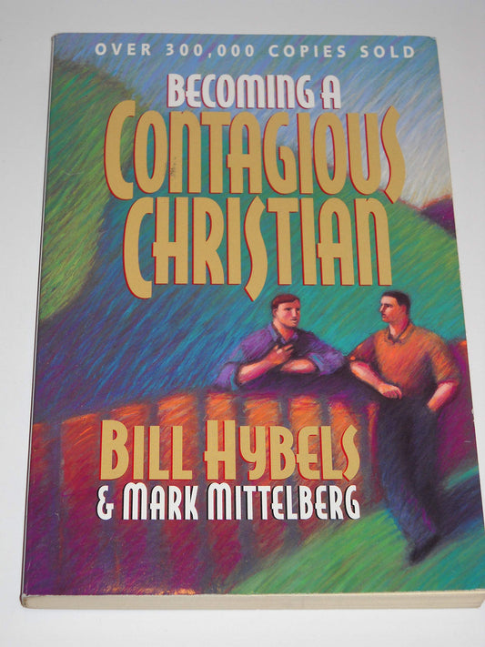 Becoming a Contagious Christian The Happy Book Stack