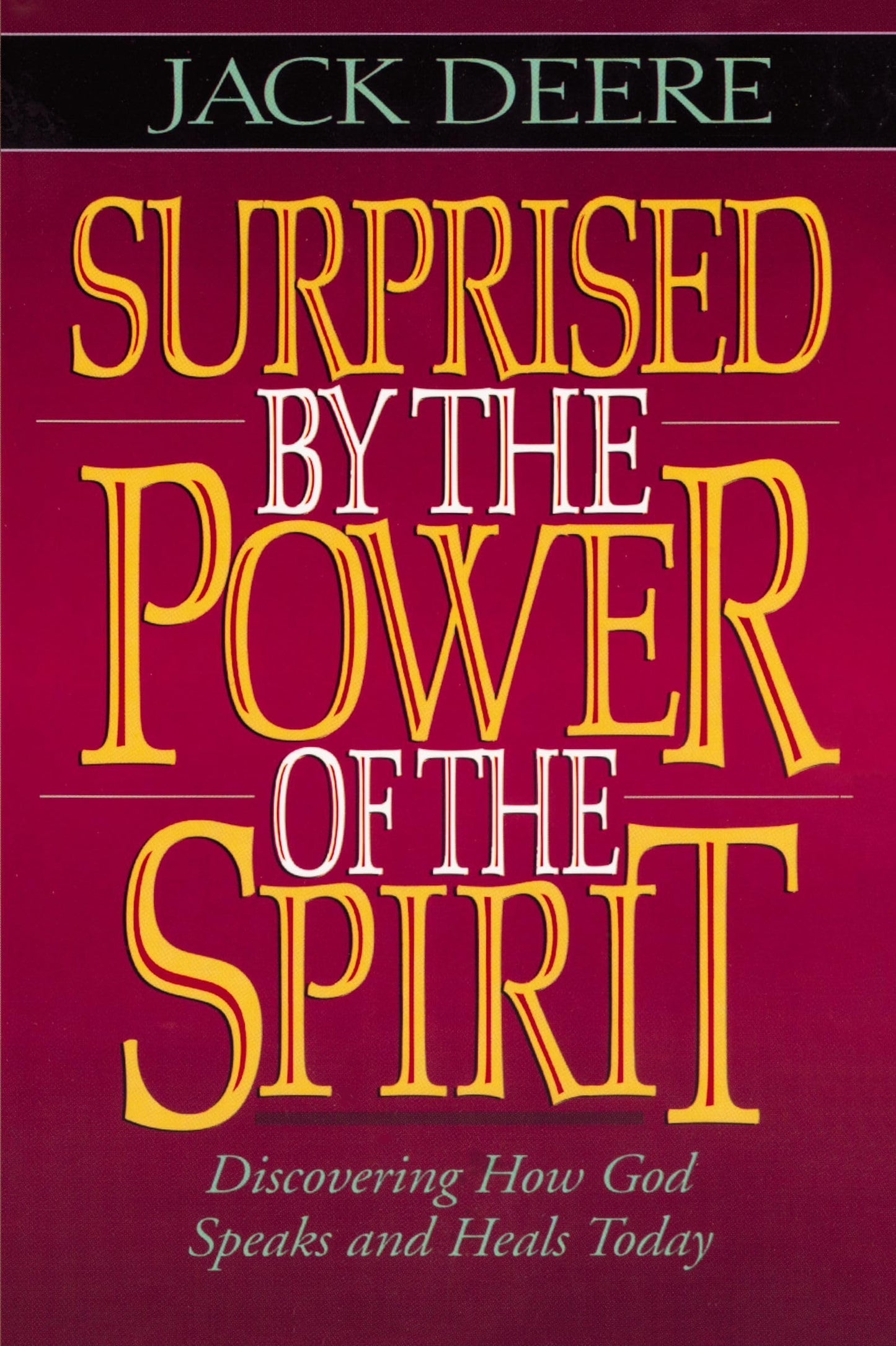 Surprised by the Power of the Spirit The Happy Book Stack