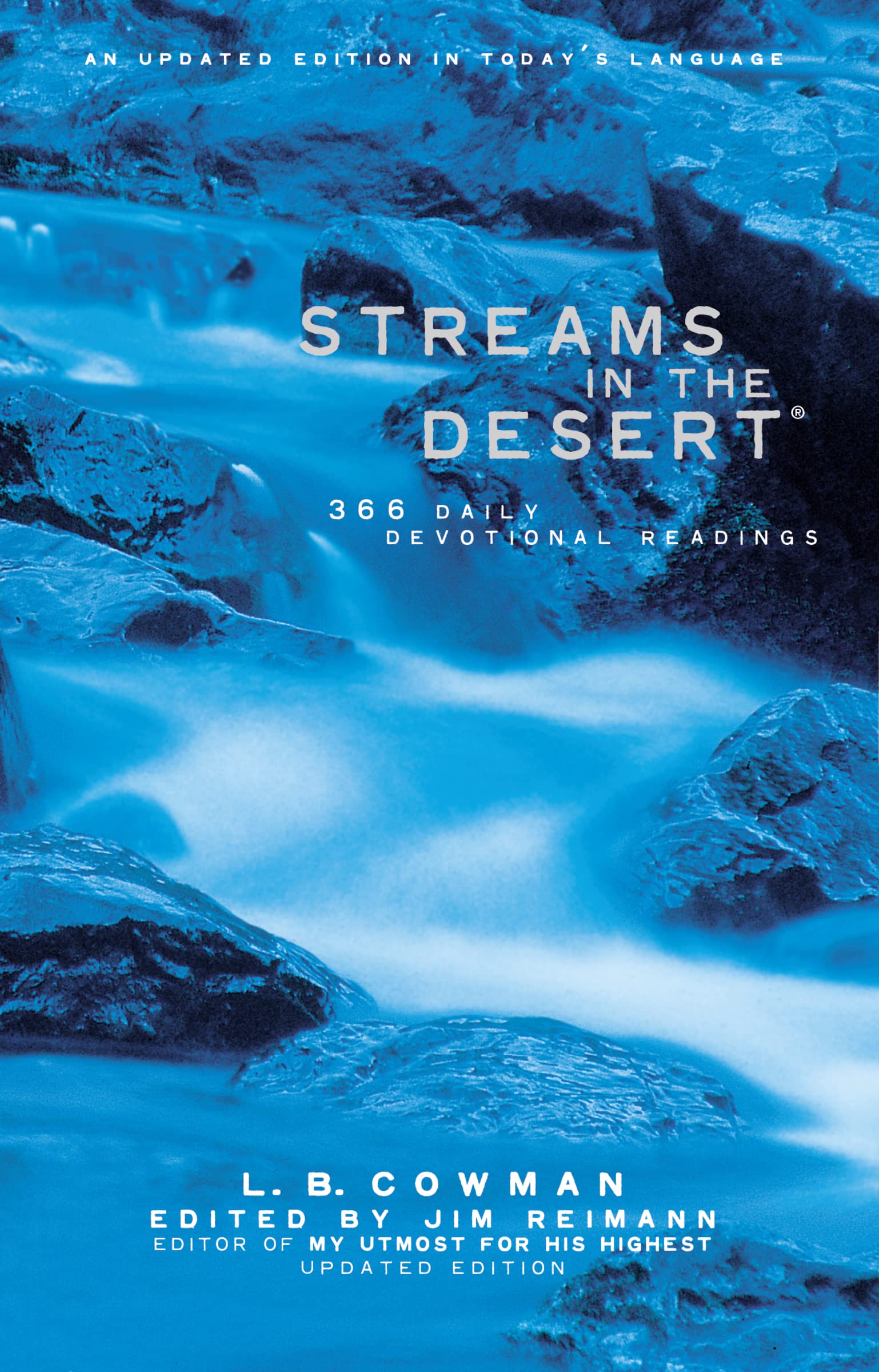 Streams in the Desert: 366 Daily Devotional Readings, An Updated Edition in Today's Language The Happy Book Stack