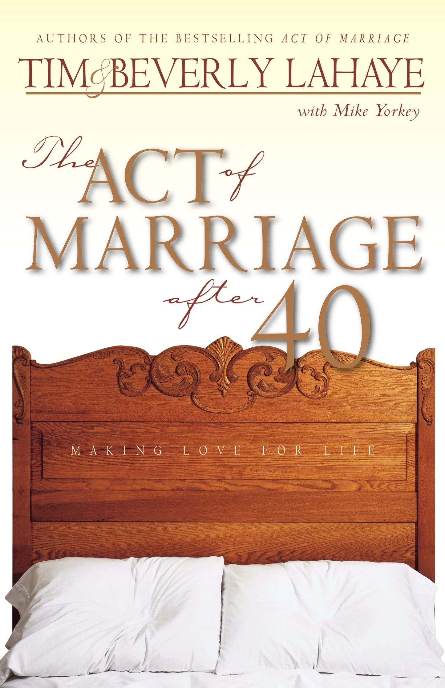 The Act of Marriage After 40 The Happy Book Stack