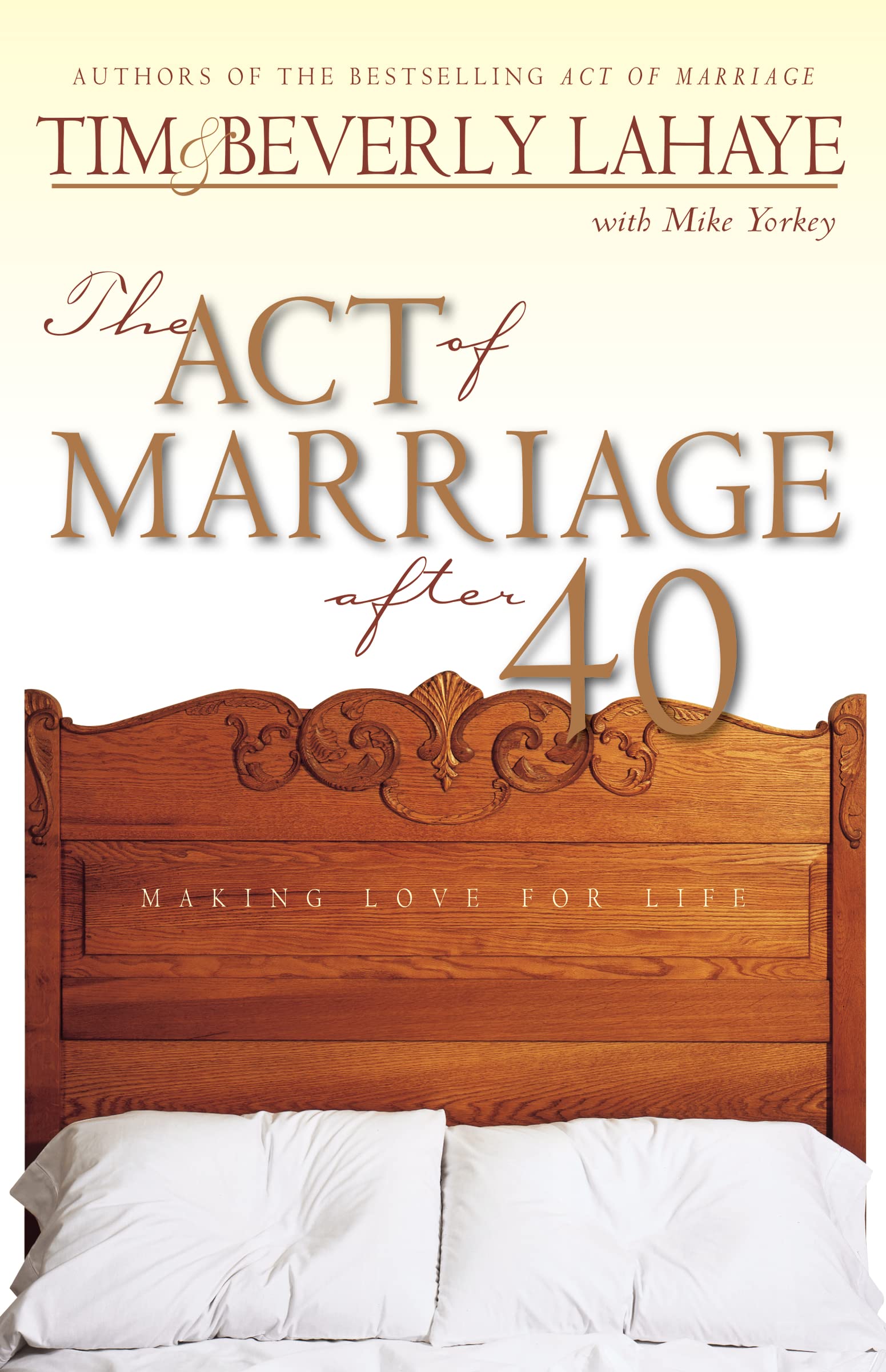 The Act of Marriage After 40 The Happy Book Stack