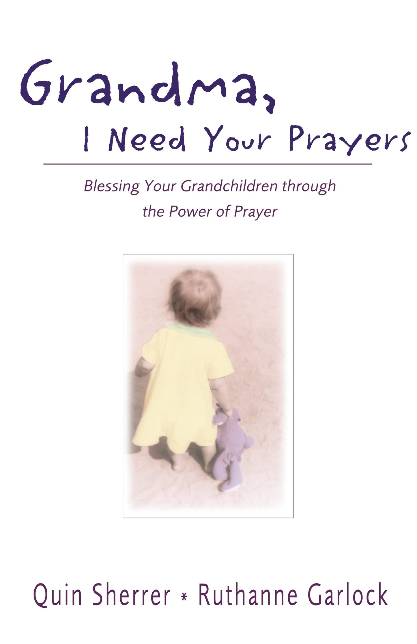 Grandma, I Need Your Prayers The Happy Book Stack