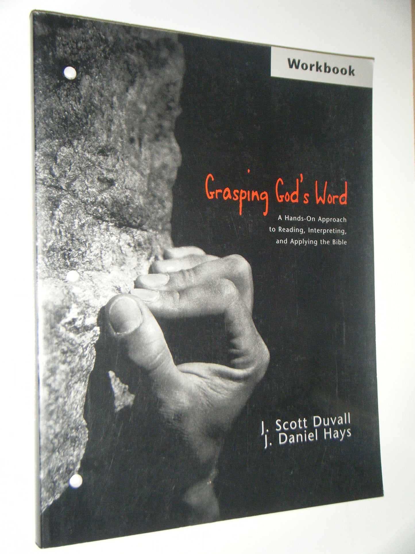 Grasping God's Word Workbook - 4247