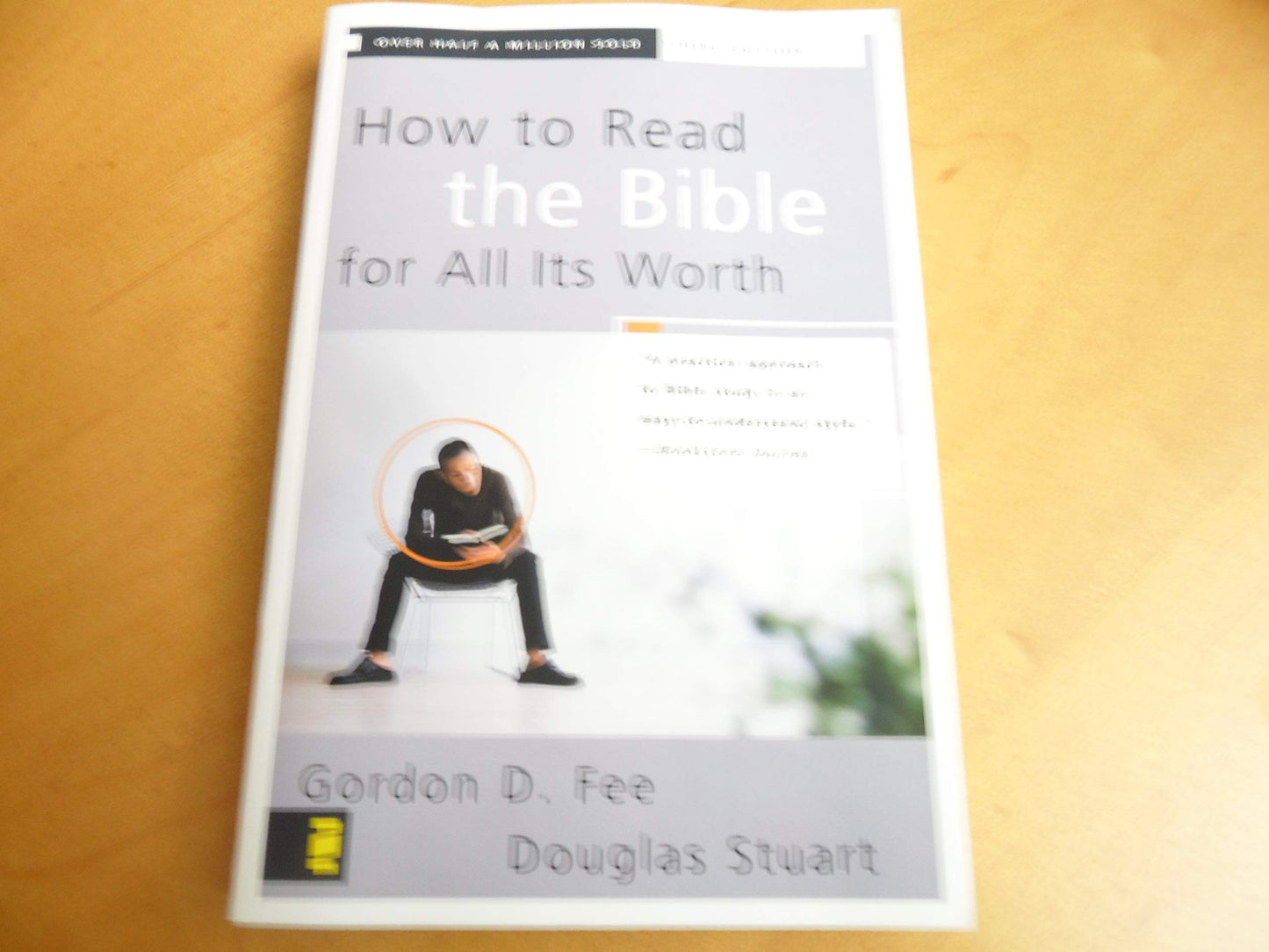 How to Read the Bible for All Its Worth - 682