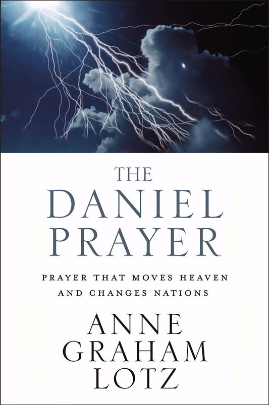 The Daniel Prayer: Prayer That Moves Heaven and Changes Nations The Happy Book Stack
