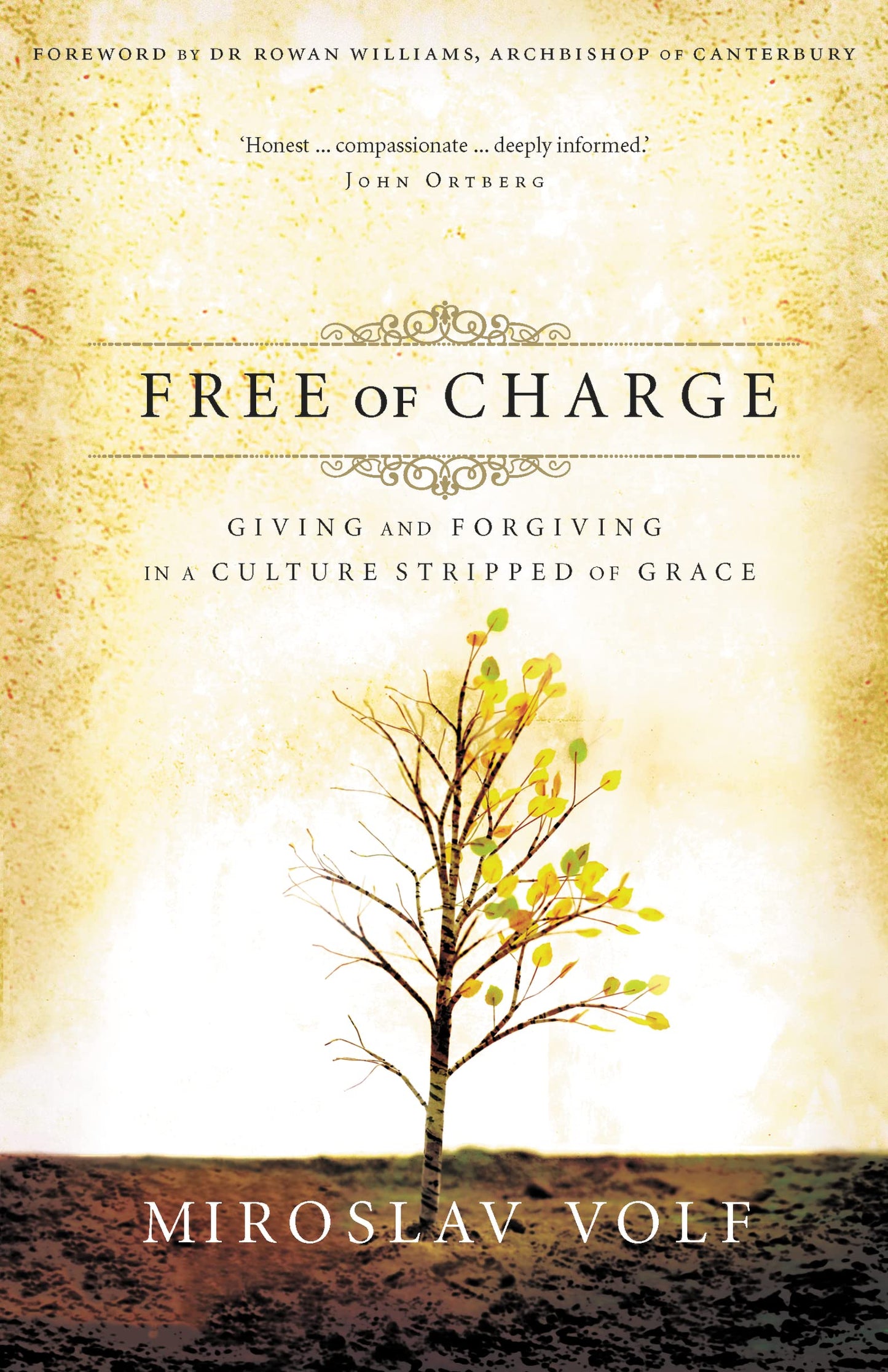 Free of Charge: Giving and Forgiving in a Culture Stripped of Grace The Happy Book Stack