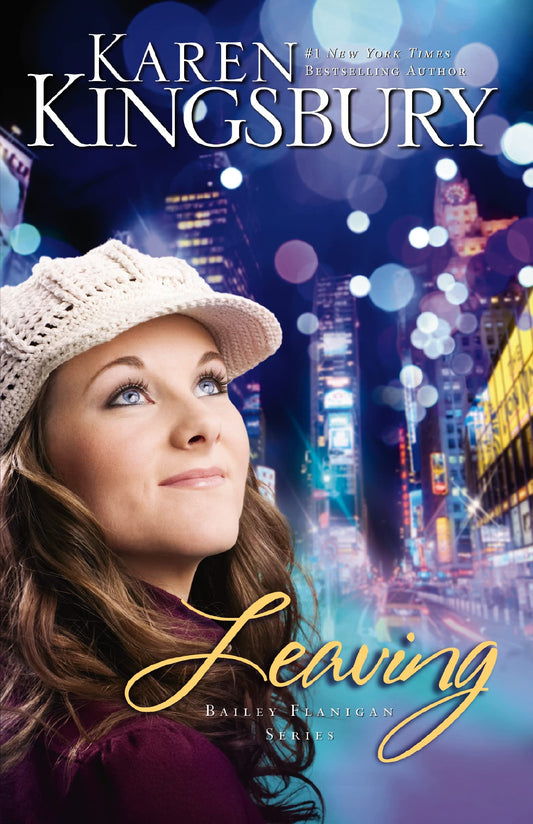 Leaving: A sweet, contemporary Christian romance (The Baxters―Bailey Flanigan) The Happy Book Stack