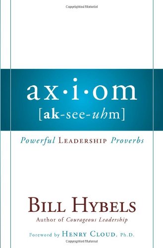 Axiom: Powerful Leadership Proverbs The Happy Book Stack