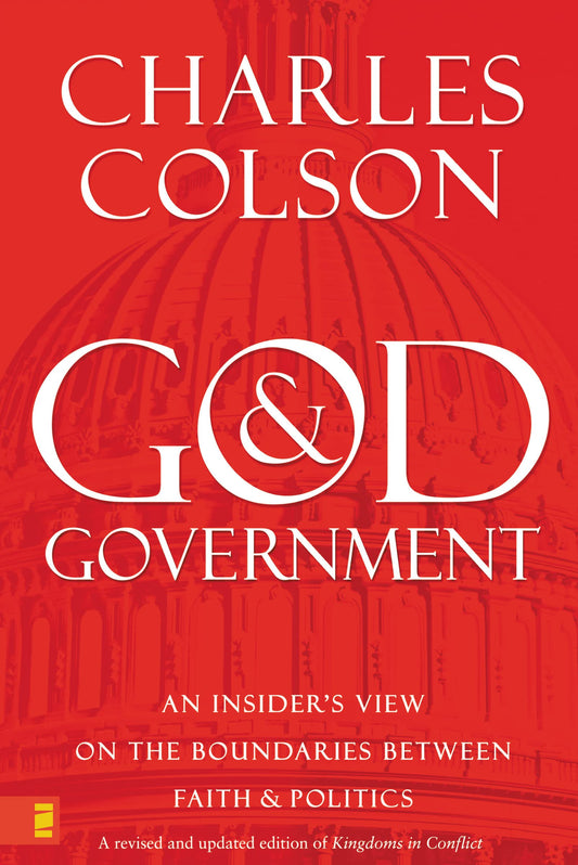 God and Government: An Insider's View on the Boundaries between Faith and Politics The Happy Book Stack