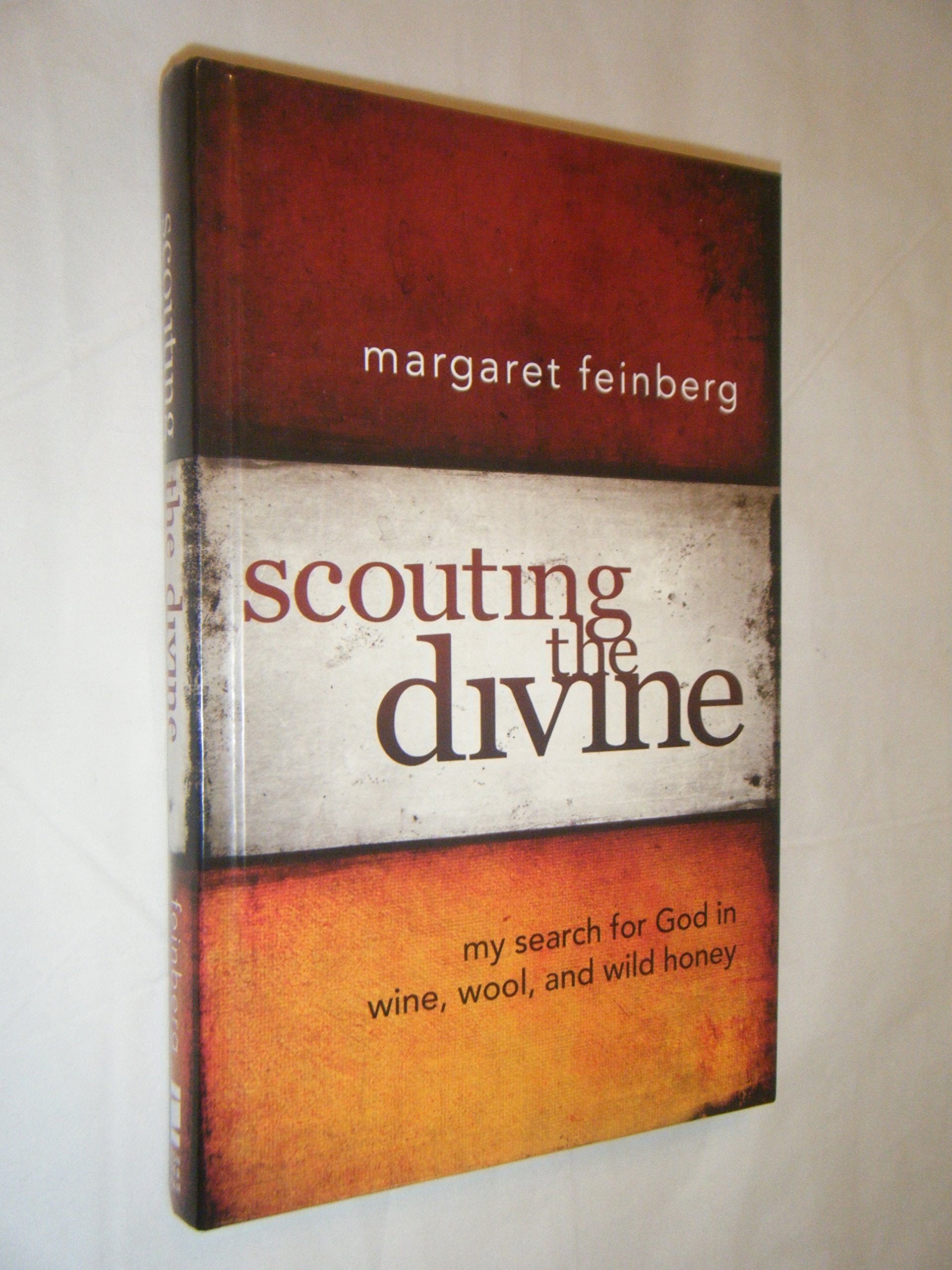 Scouting the Divine: My Search for God in Wine, Wool, and Wild Honey The Happy Book Stack