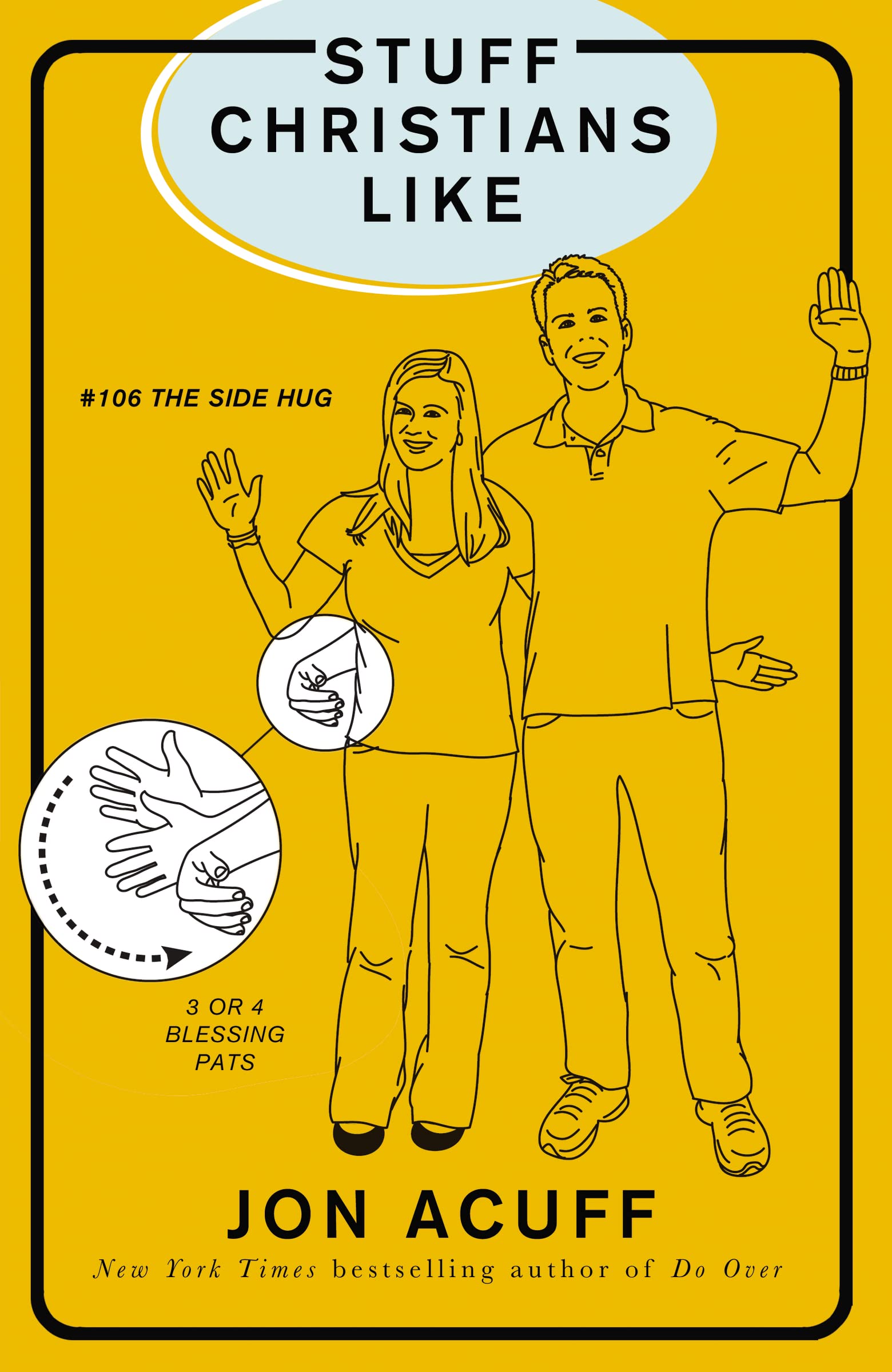 Stuff Christians Like: Sometimes the Stuff That Comes with Faith Is Funny The Happy Book Stack