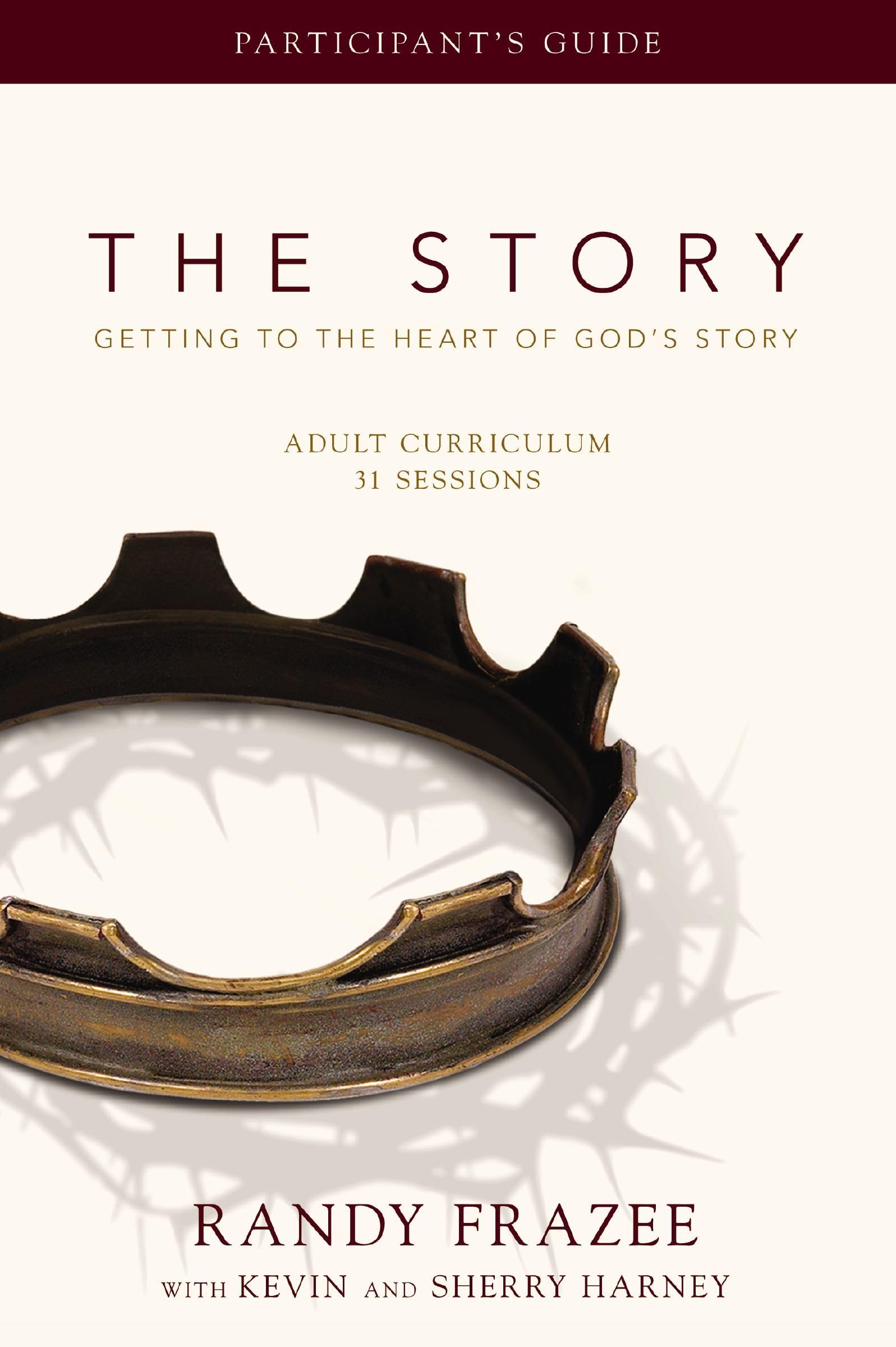 The Story Adult Curriculum Participant's Guide: Getting to the Heart of God's Story The Happy Book Stack