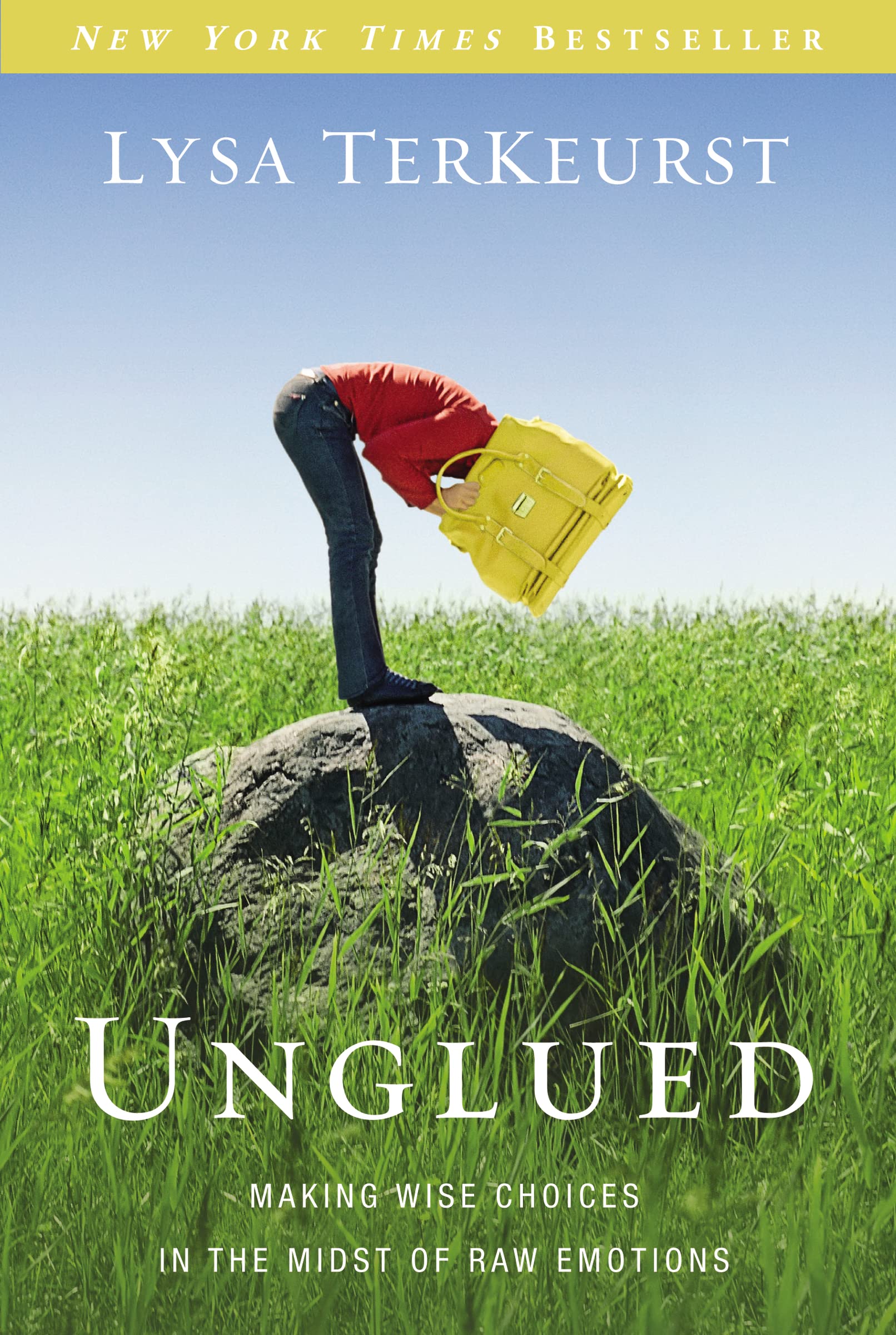 Unglued: Making Wise Choices in the Midst of Raw Emotions The Happy Book Stack